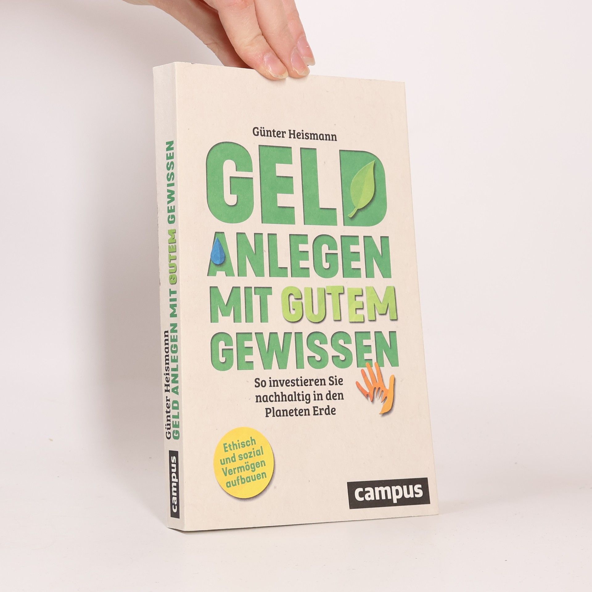 Günter Heismann Geld anlegen mit gutem Gewissen