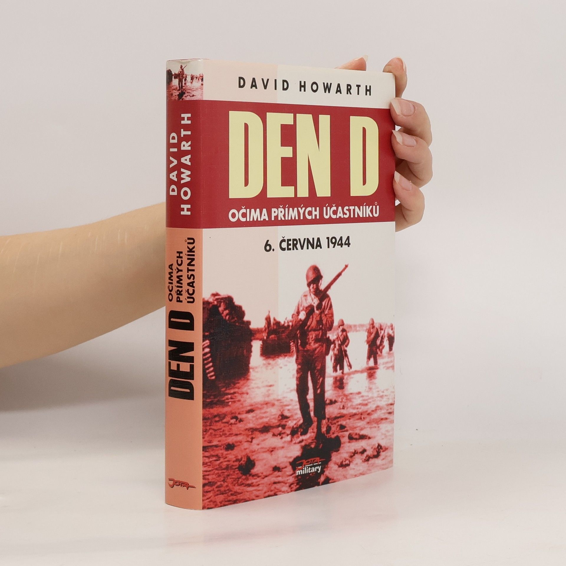 David Armine Howarth Den D očima přímých účastníků