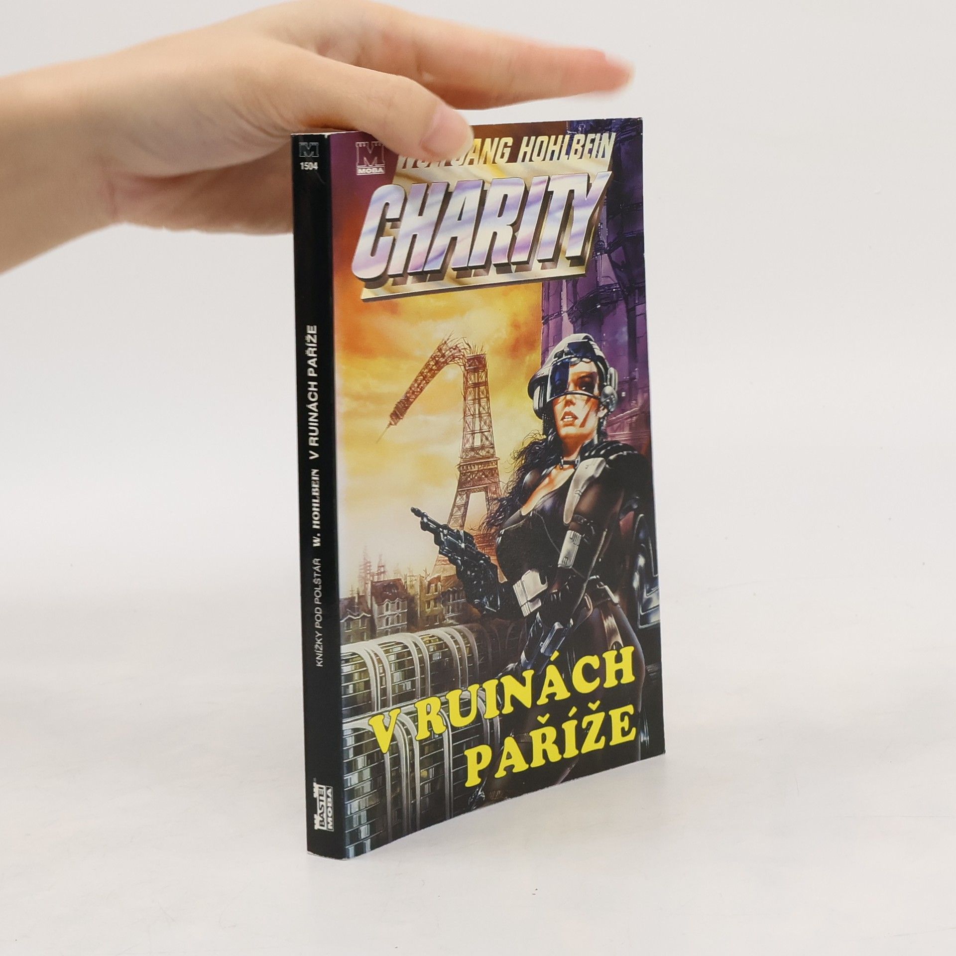 Wolfgang Hohlbein V ruinách Paříže