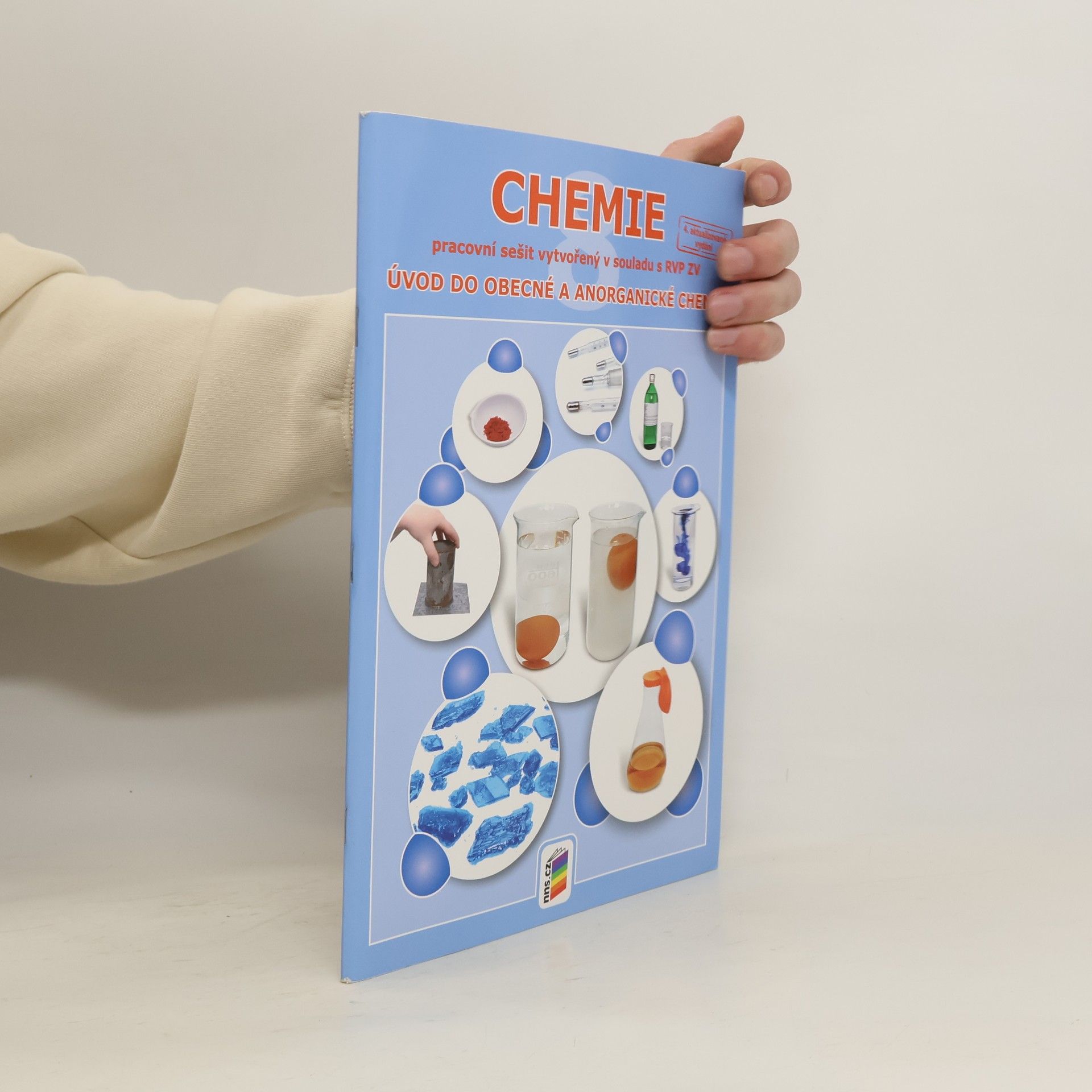 Josef Mach Chemie 8 : pracovní sešit vytvořený v souladu s RVP ZV : úvod do obecné a anorganické chemie : doporučujeme pro 8. ročník základní školy nebo odpovídající ročníky víceletého gymnázia