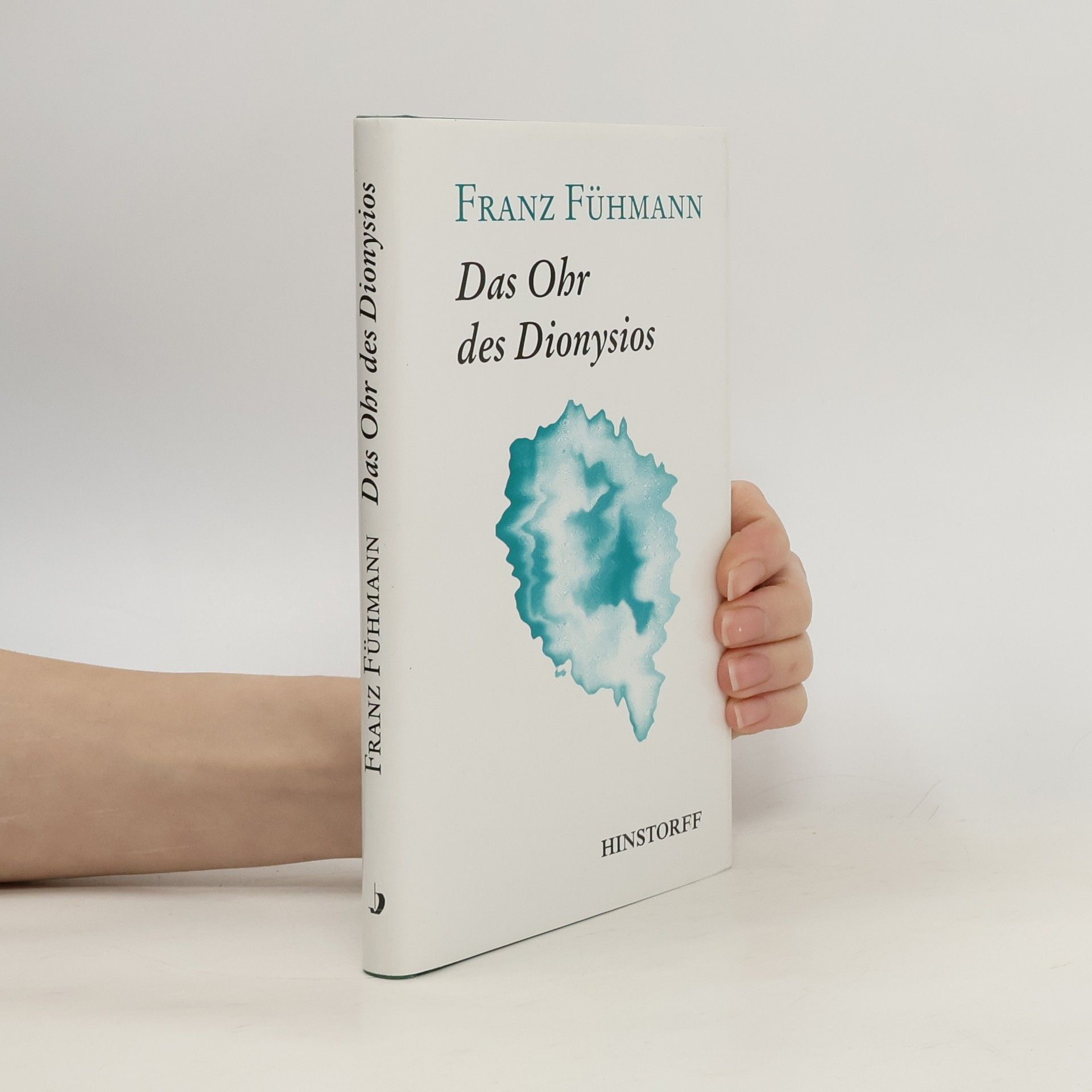 Franz Fühmann Das Ohr des Dionysios