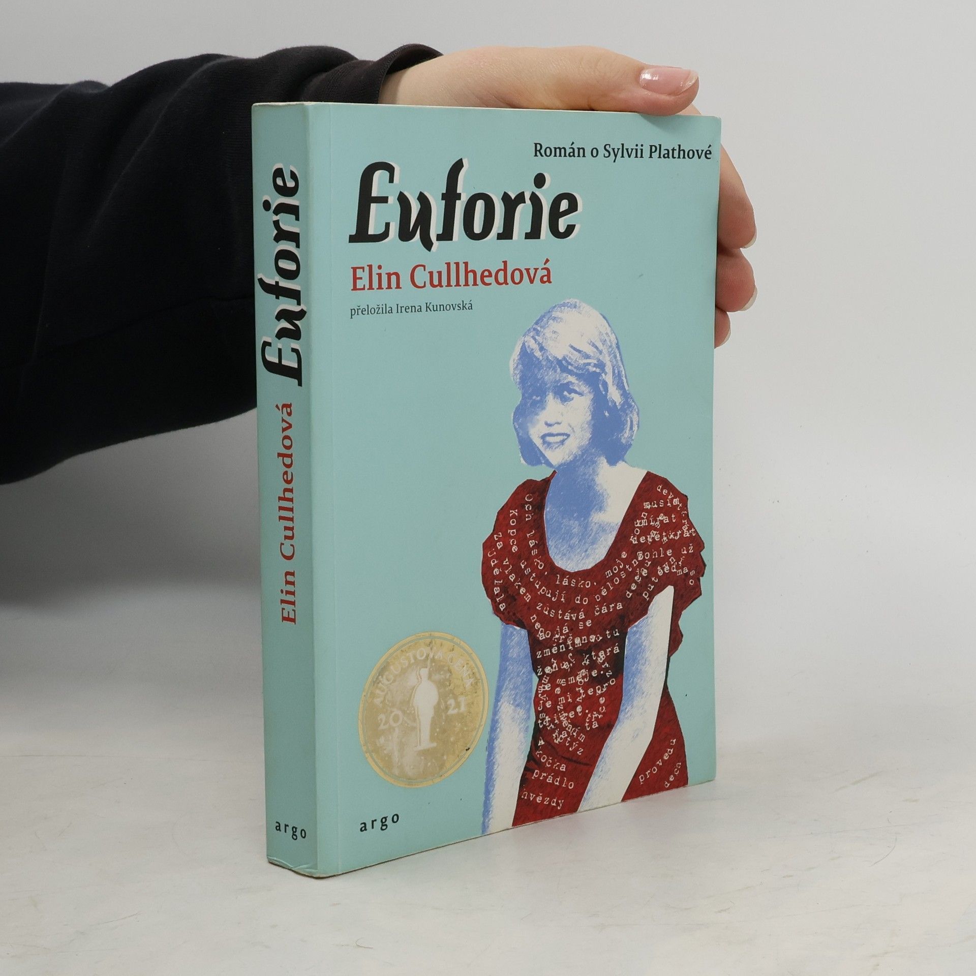 Elin Cullhed Euforie: román o Sylvii Plathové