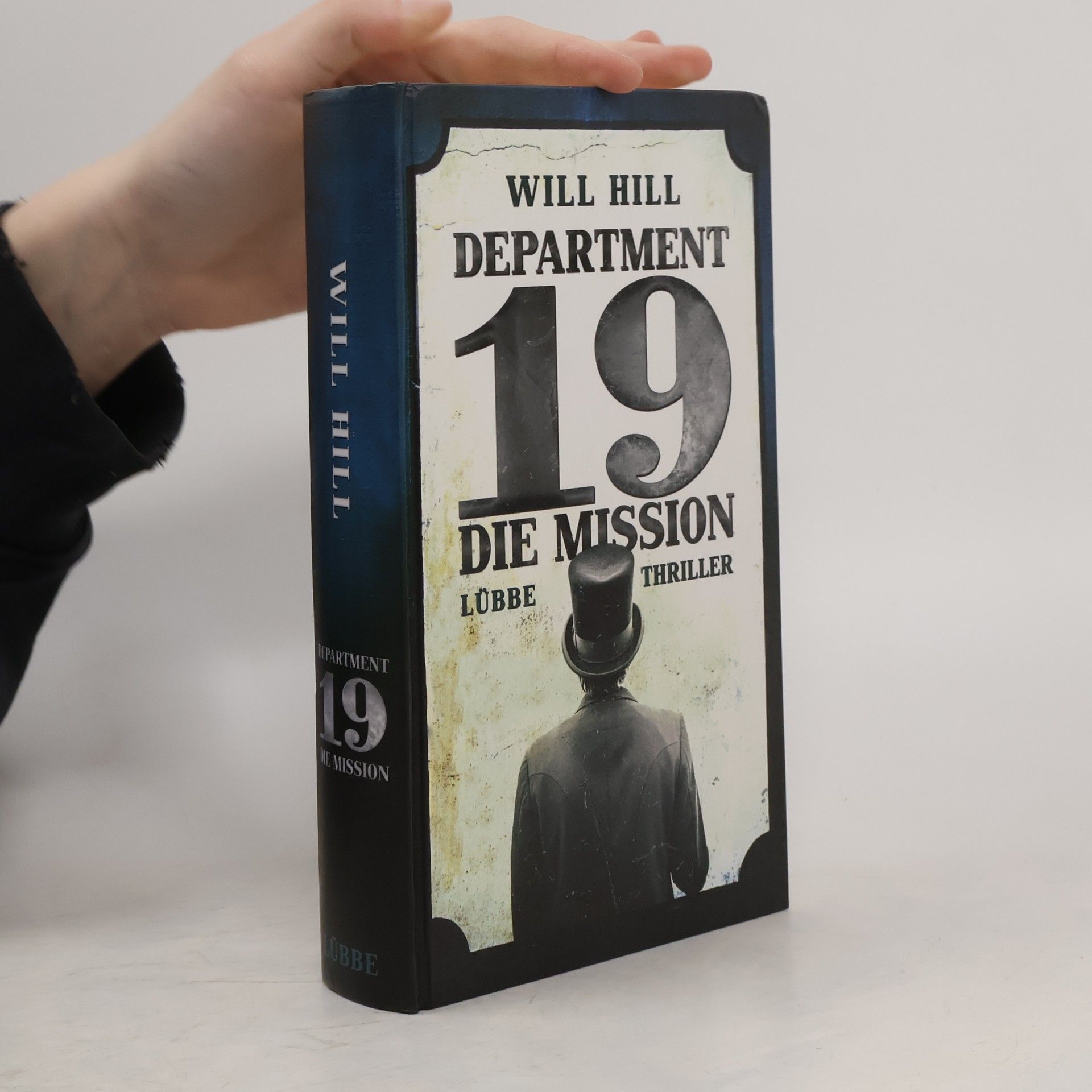 Will Hill Department 19. Die Mission