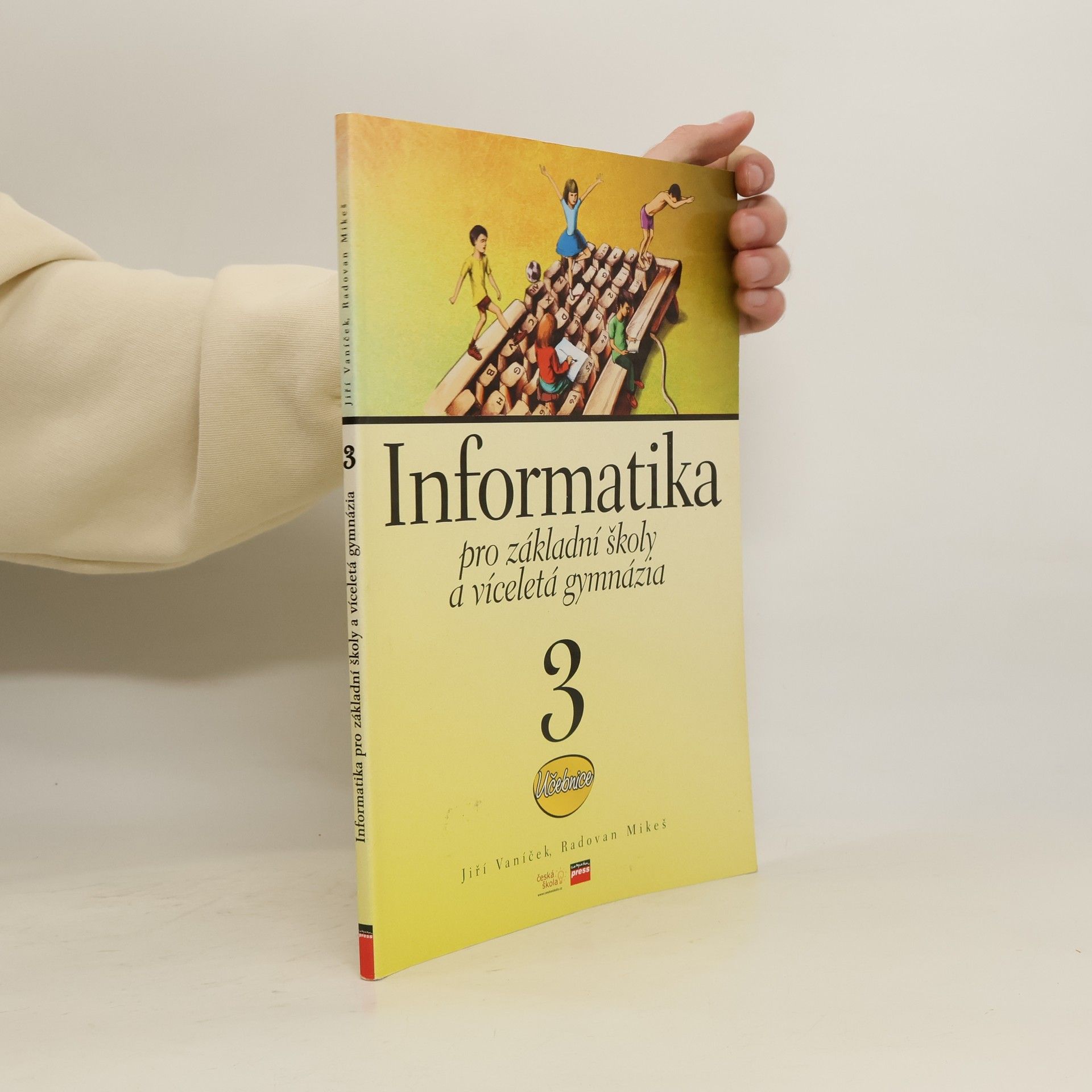 Informatika pro základní školy a víceletá gymnázia