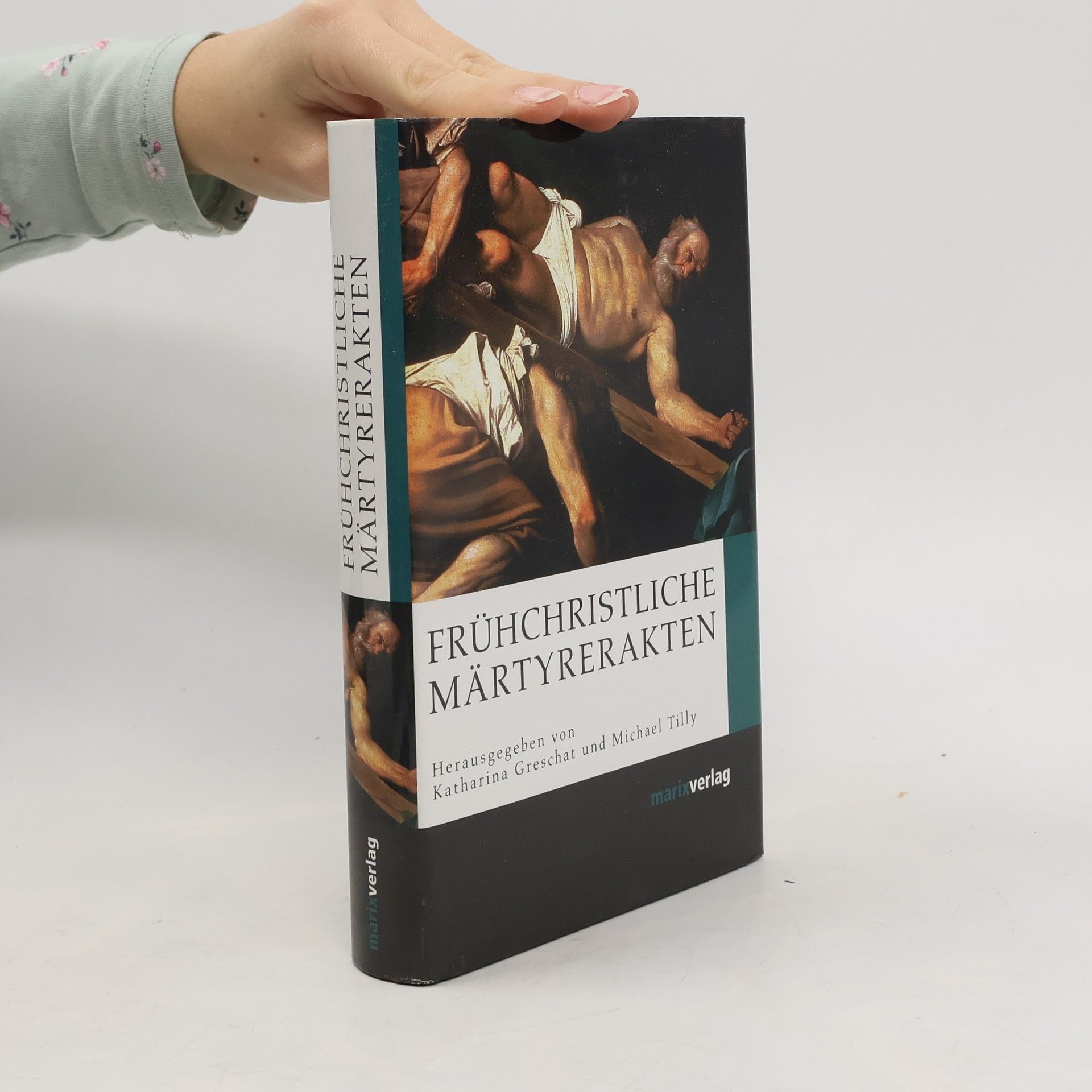 Frühchristliche Märtyrerakten