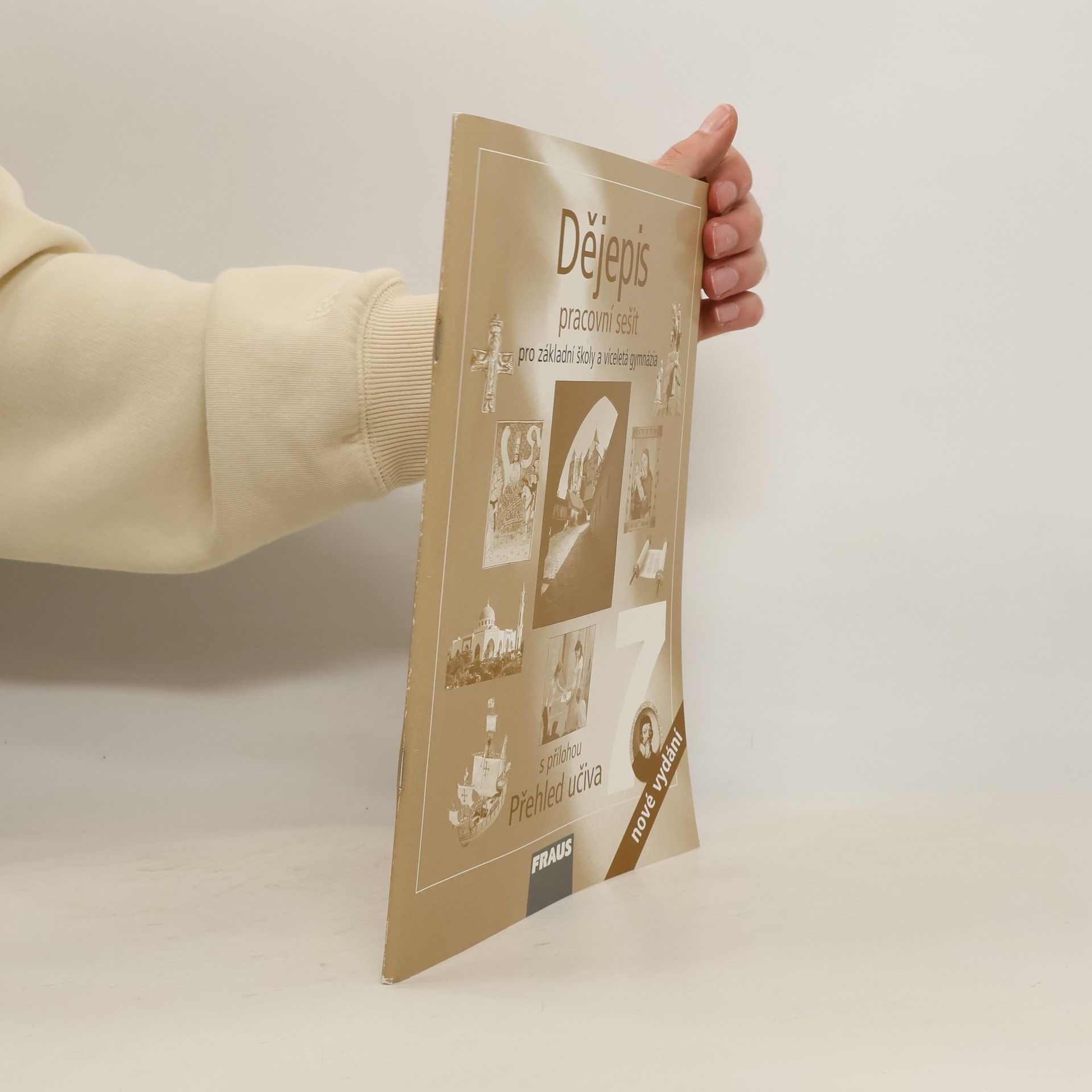 Radovan Lovčí Dějepis 7: pracovní sešit pro základní školy a víceletá gymnázia [Středověk a počátky nové doby]