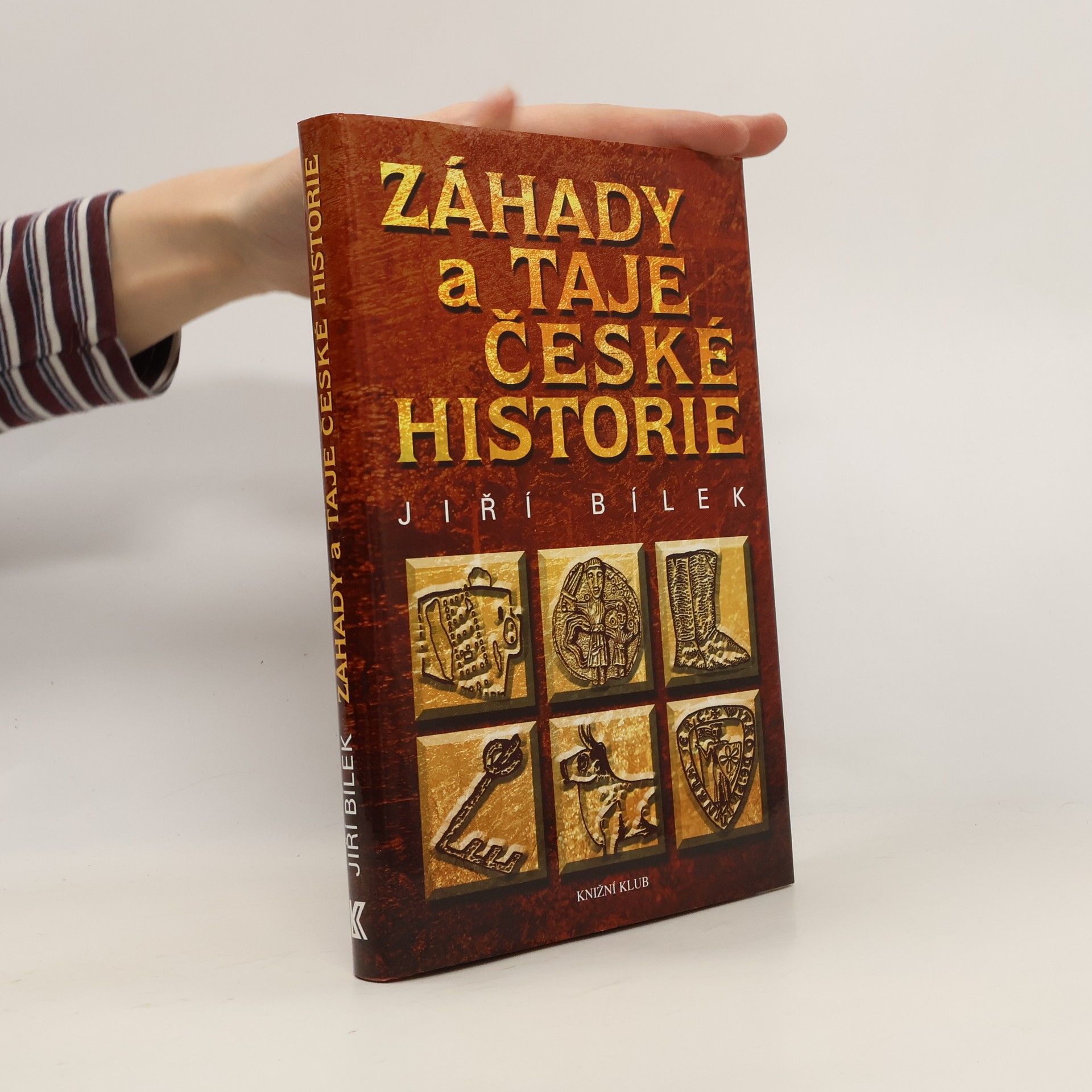 Jiří Bílek Záhady a taje české historie