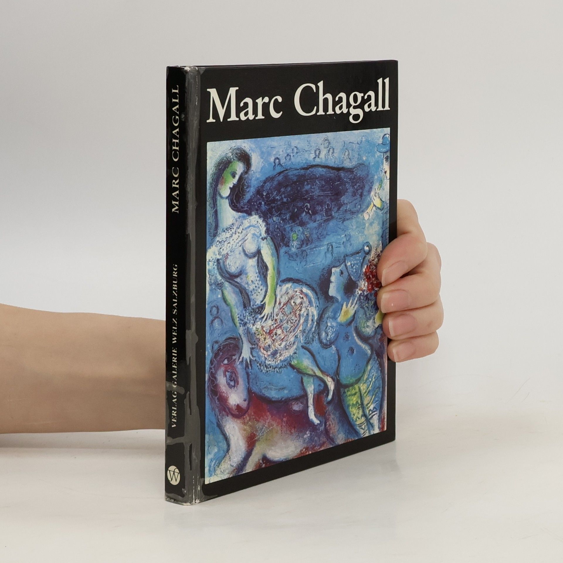 Marc Chagall Die grossen graphischen Zyklen