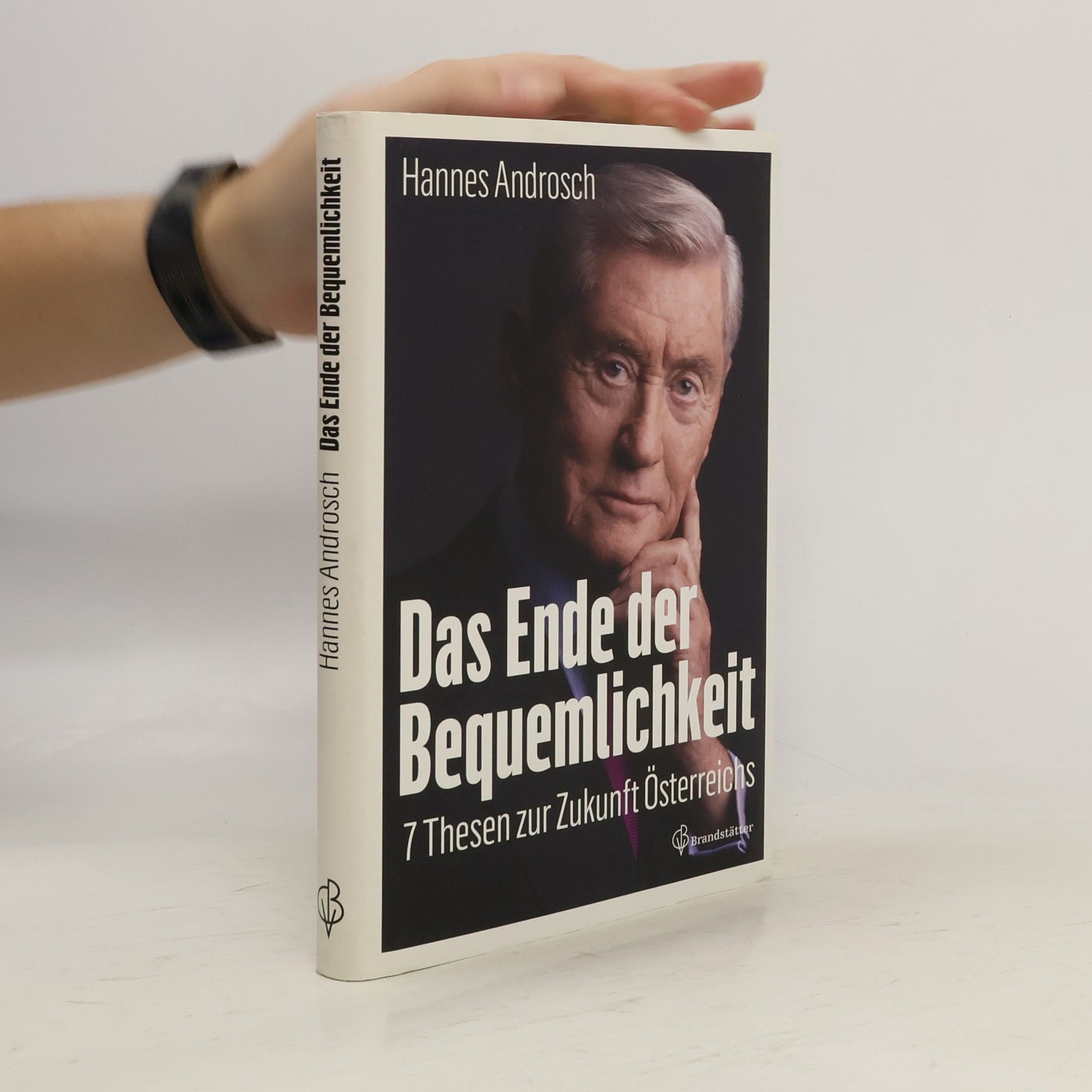Hannes Androsch Das Ende der Bequemlichkeit