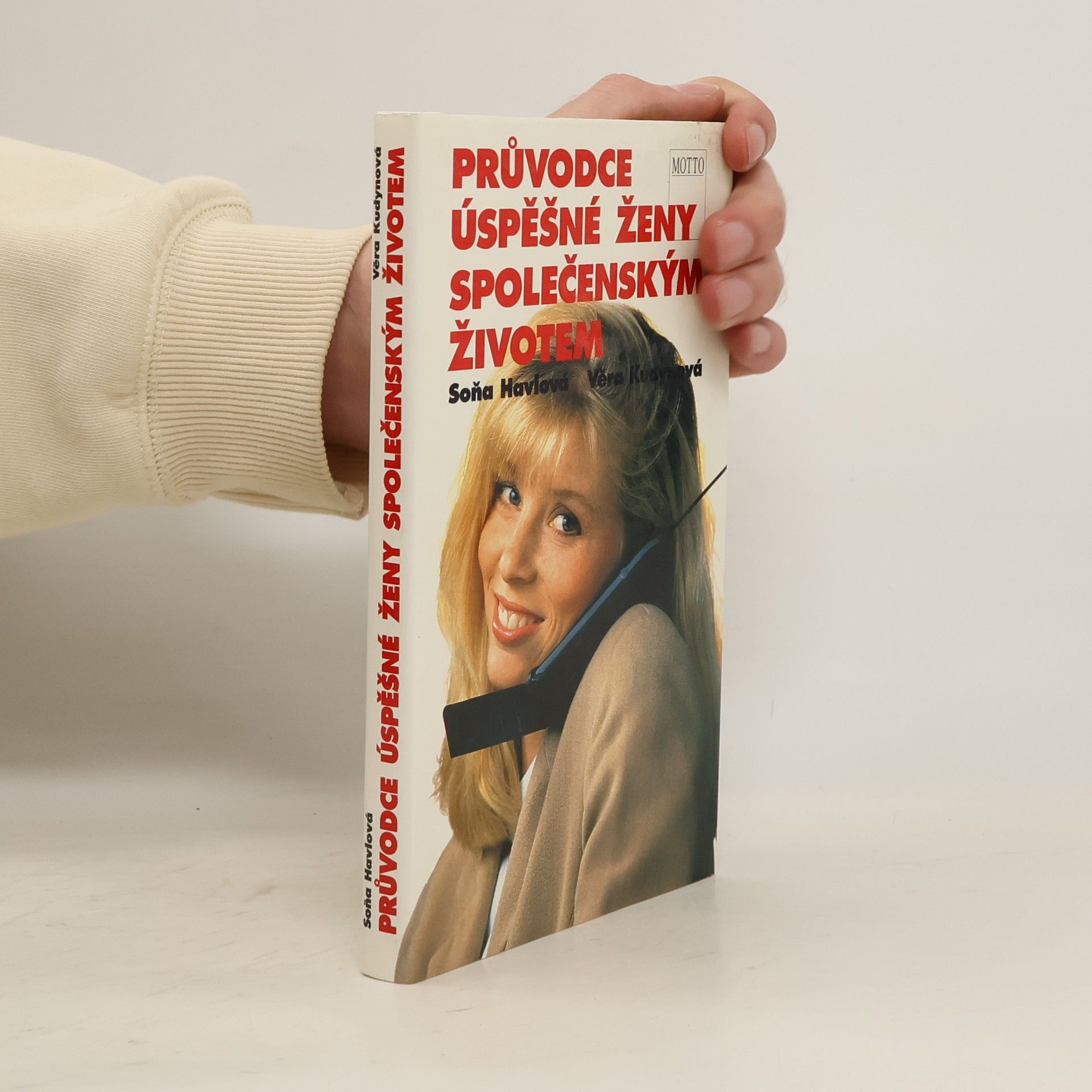 Průvodce úspěšné ženy společenským životem