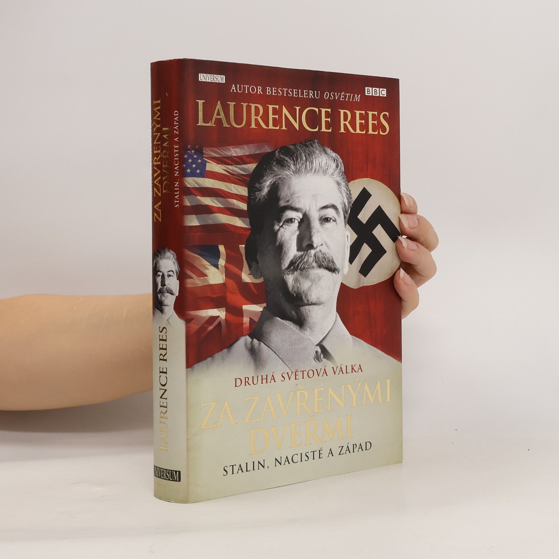 Laurence Rees Druhá světová válka za zavřenými dveřmi