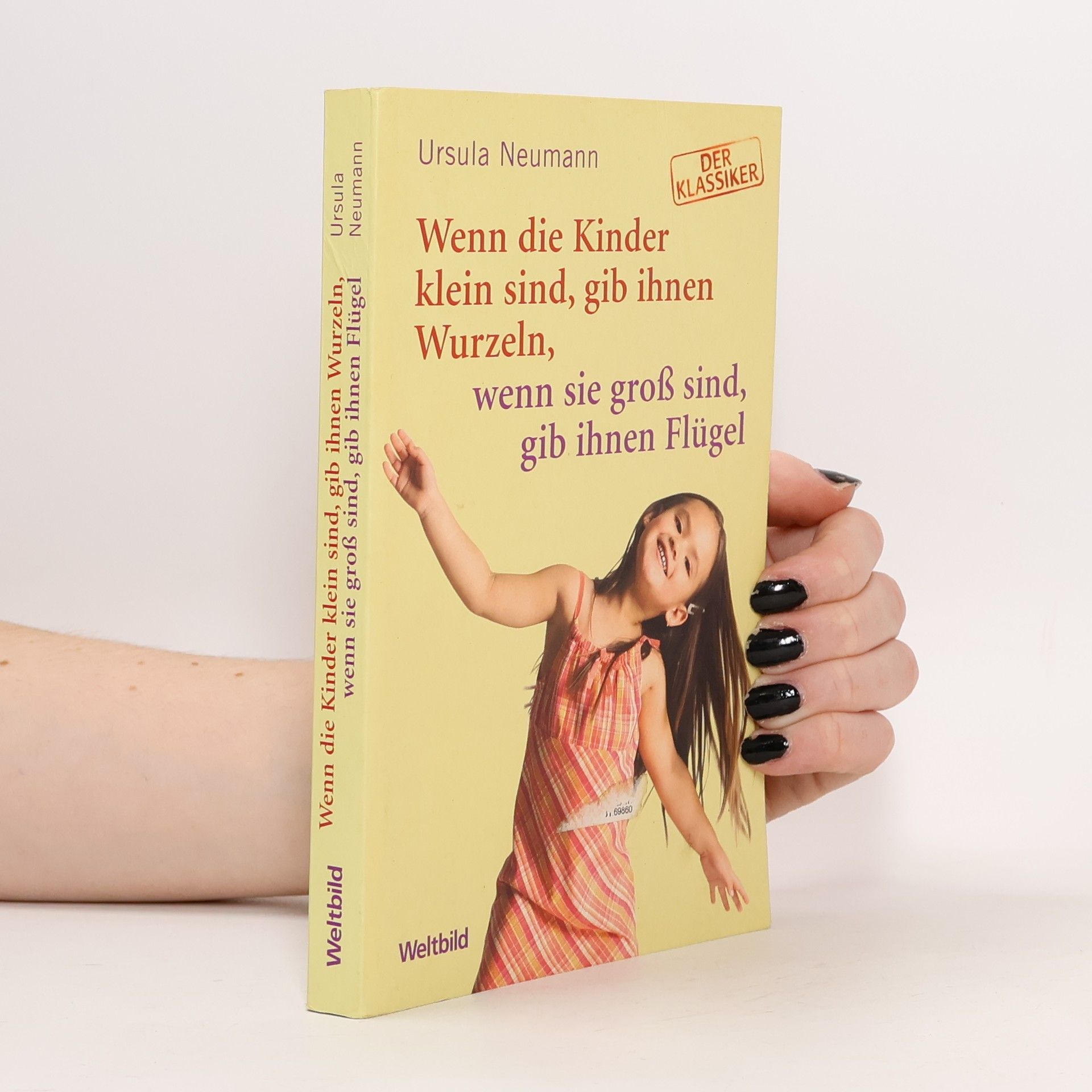 Wenn die Kinder klein sind, gib ihnen Wurzeln, wenn sie groß sind, gib ihnen Flügel