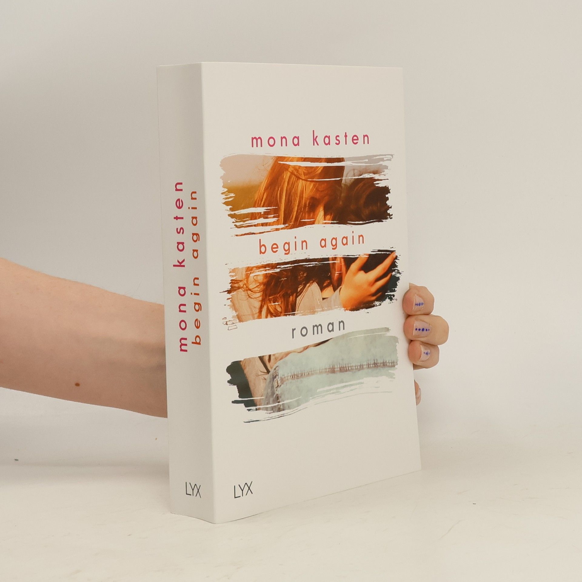 Mona Kasten Begin Again
