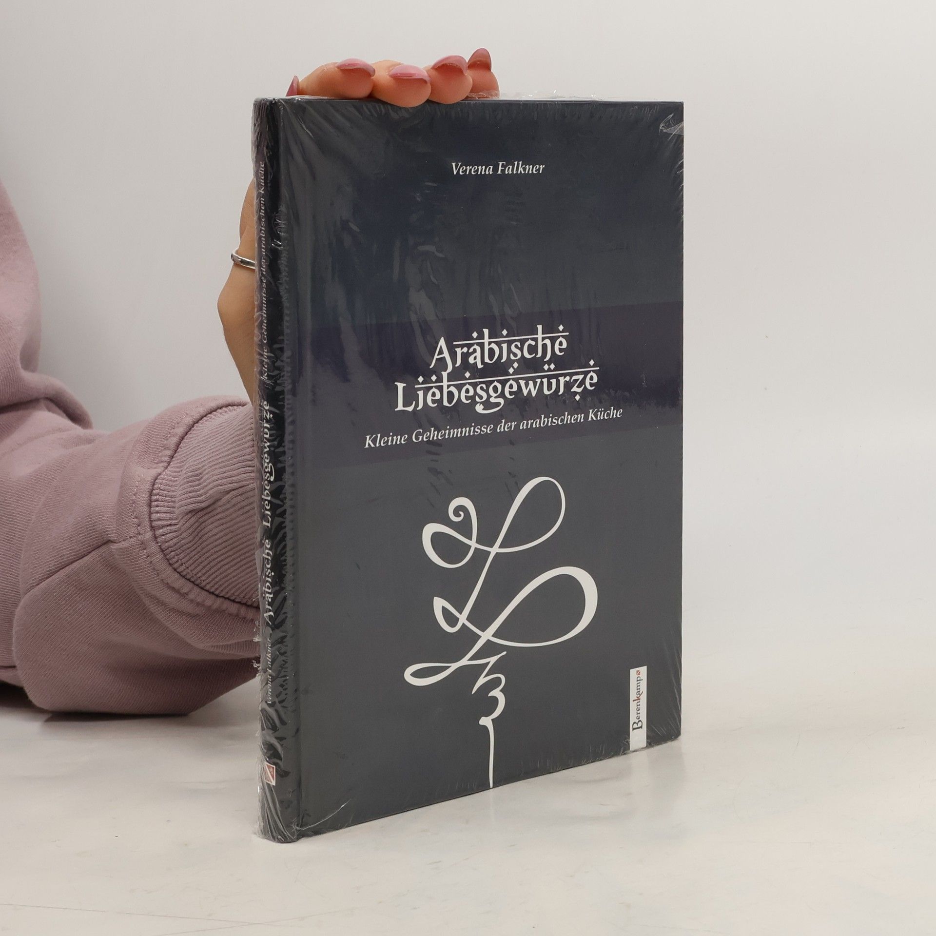 Verena Falkner Arabische Liebesgewürze