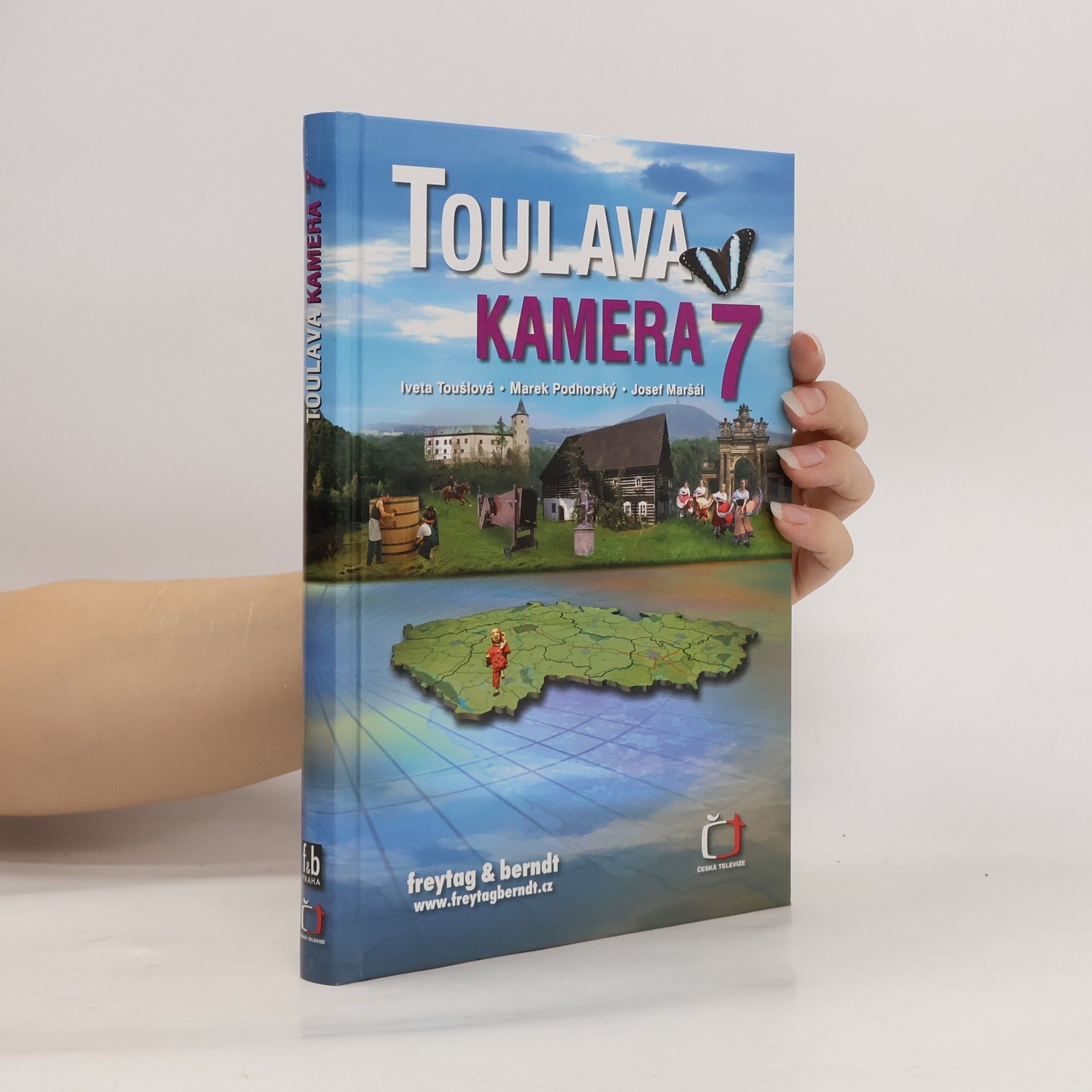 Iveta Toušlová Toulavá kamera 7