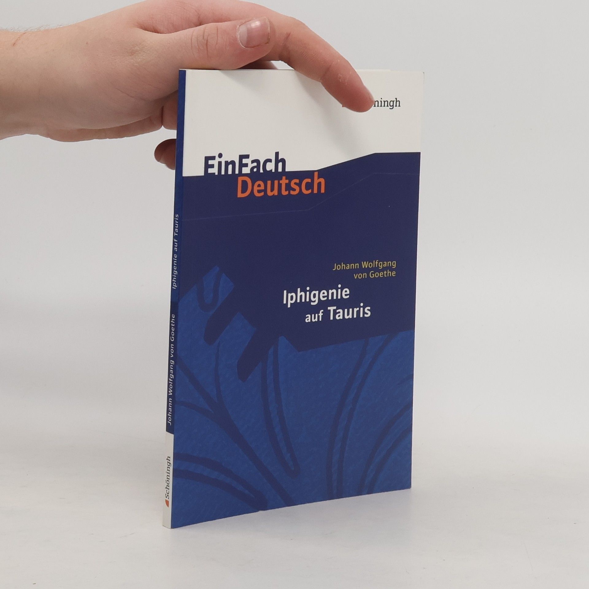 Johann Wolfgang von Goethe Iphigenie auf Tauris. Mit Materialien