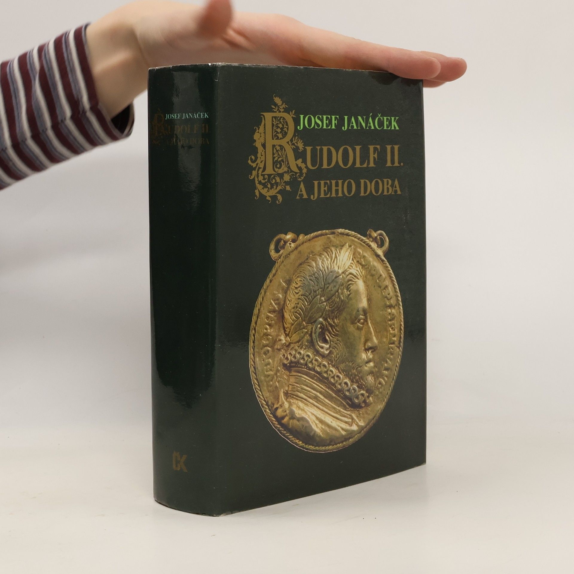 Josef Janáček Rudolf II. a jeho doba