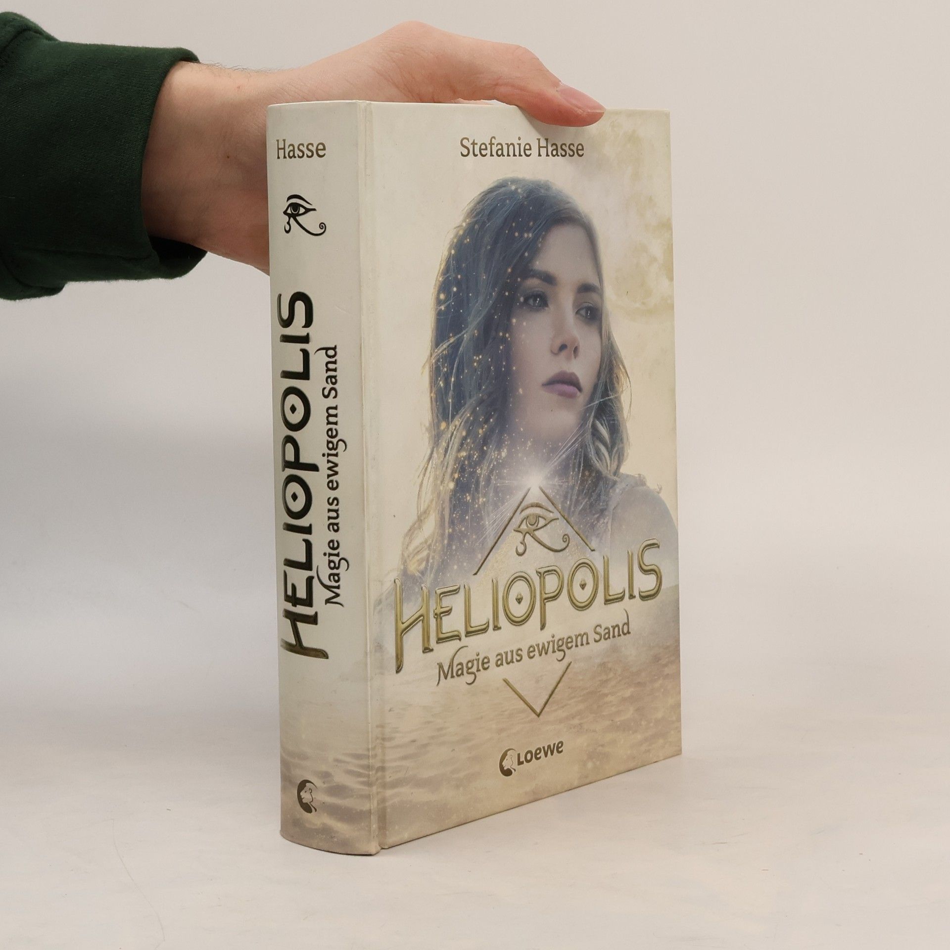 Stefanie Hasse Heliopolis - Magie aus ewigem Sand