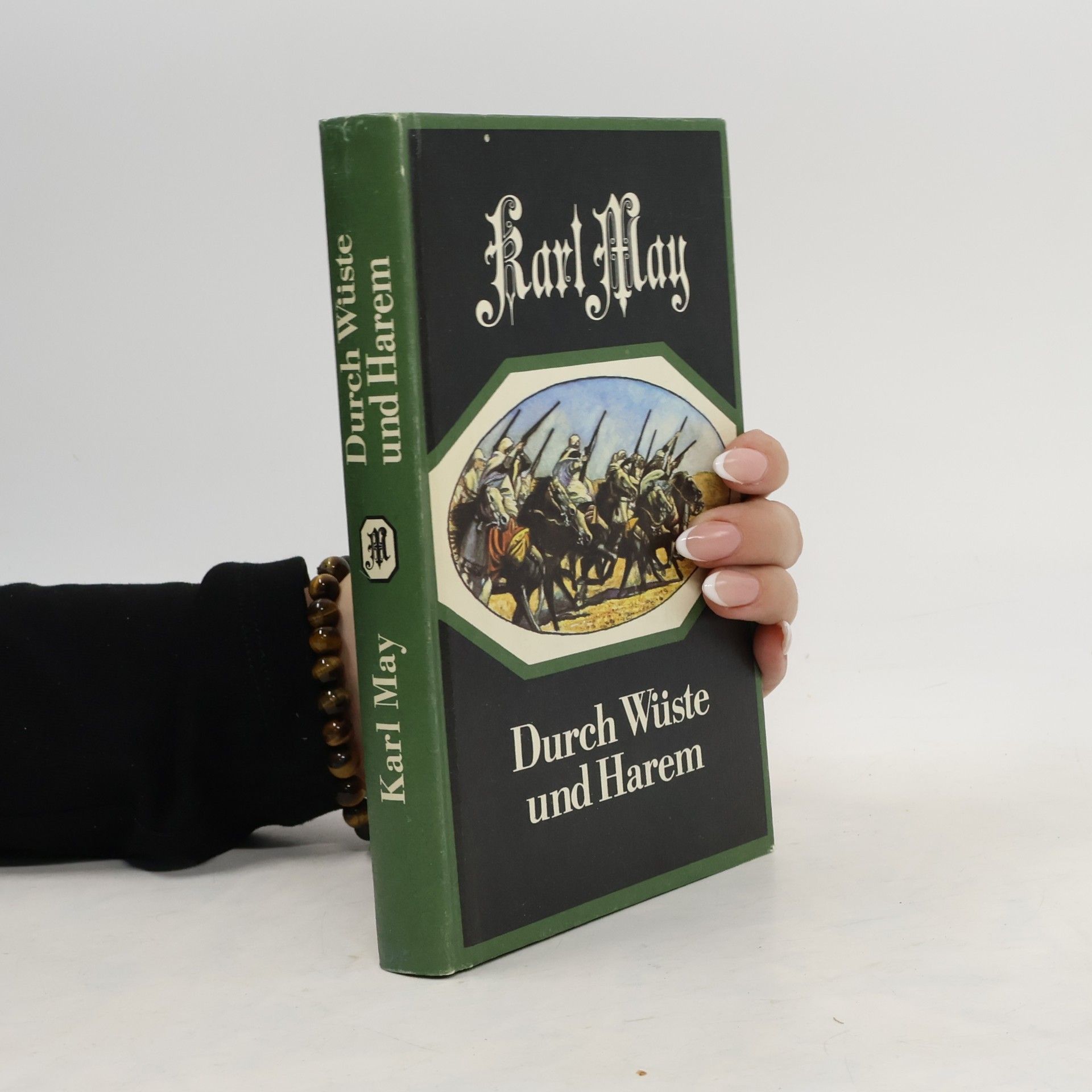 Karl May Durch Wüste und Harem