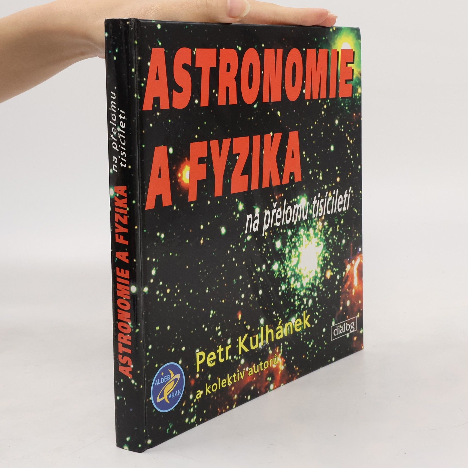 Petr Kulhánek Astronomie a fyzika na přelomu tisíciletí