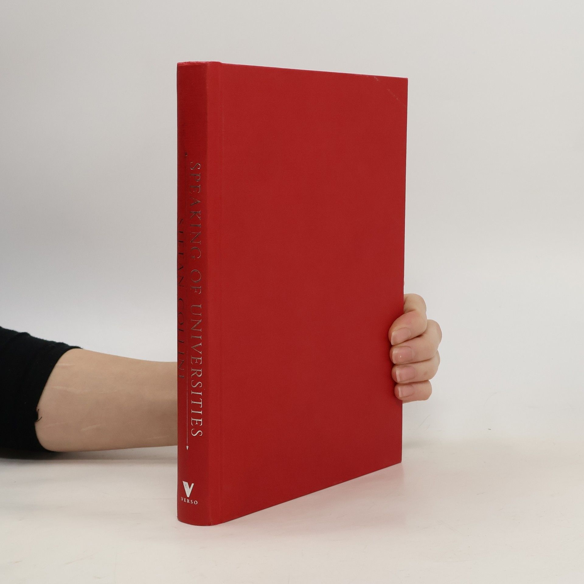 Stefan Collini Speaking of Universities