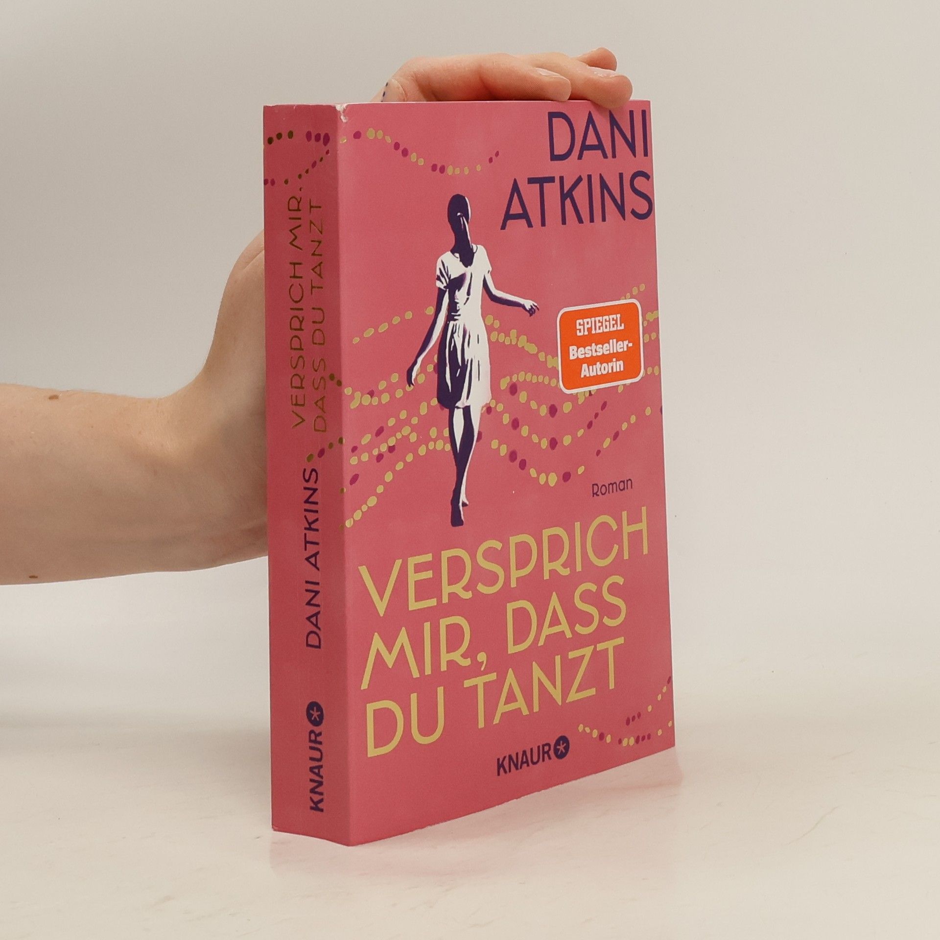 Dani Atkins Versprich mir, dass du tanzt