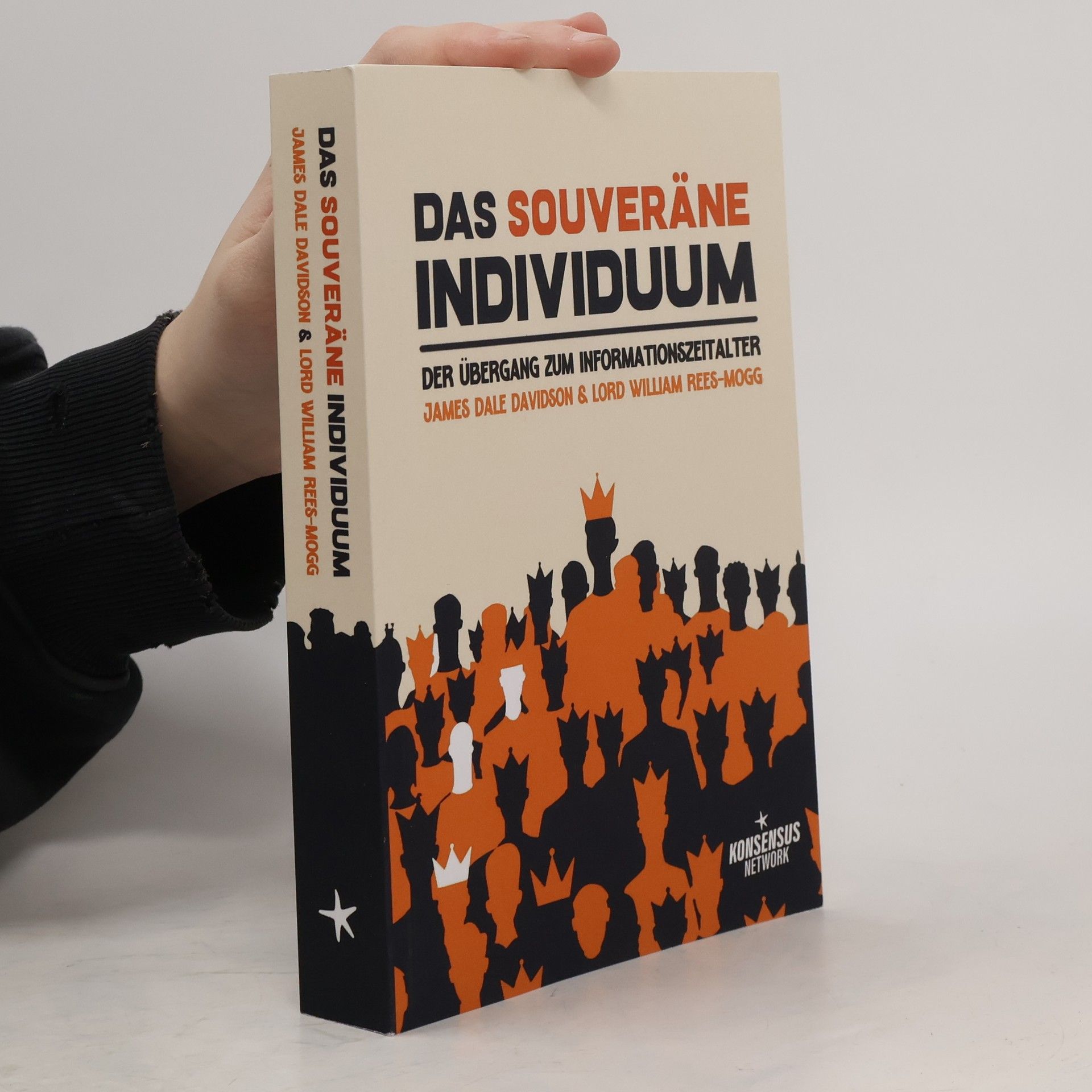 Das souveräne Individuum: Der Übergang zum Informationszeitalter