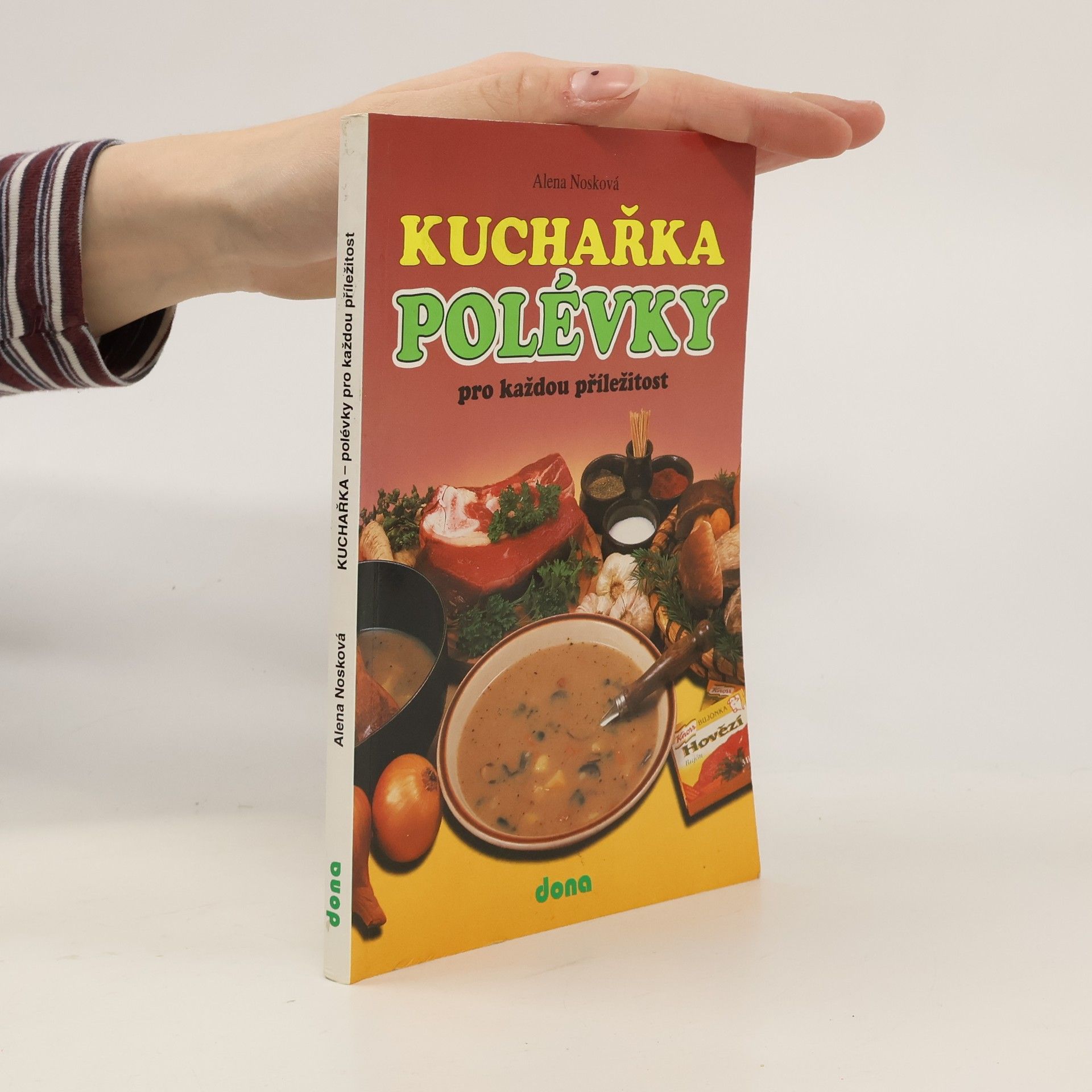 Alena Nosková Polévky pro každou příležitost