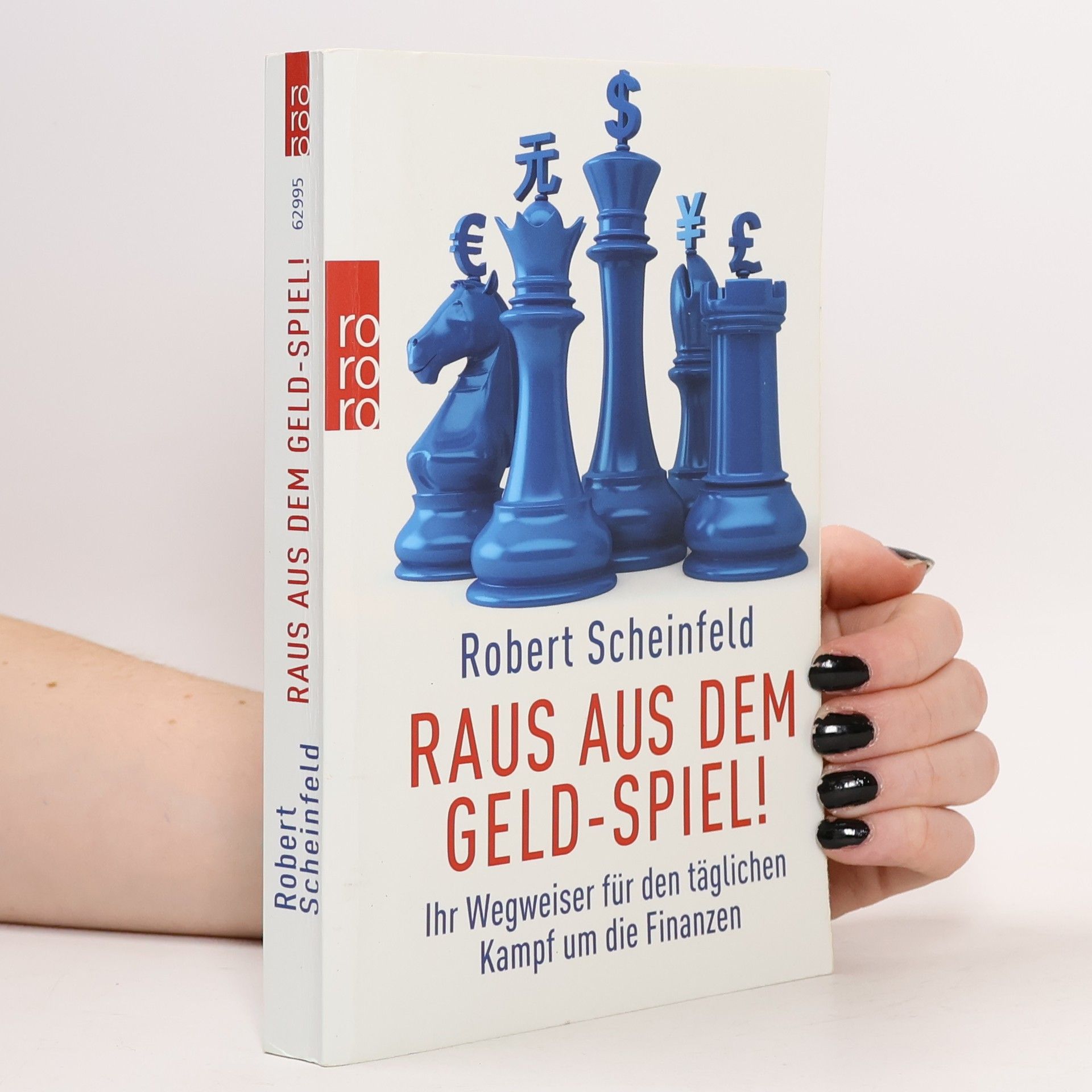 Robert Scheinfeld Raus aus dem Geld-Spiel!