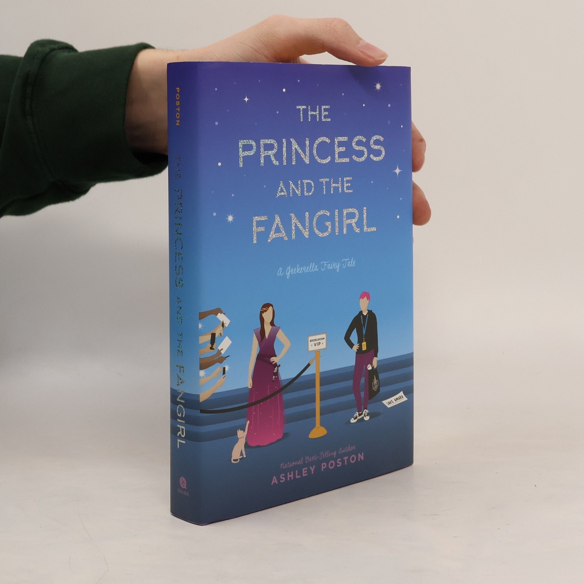 Ashley Poston The Princess and the Fangirl