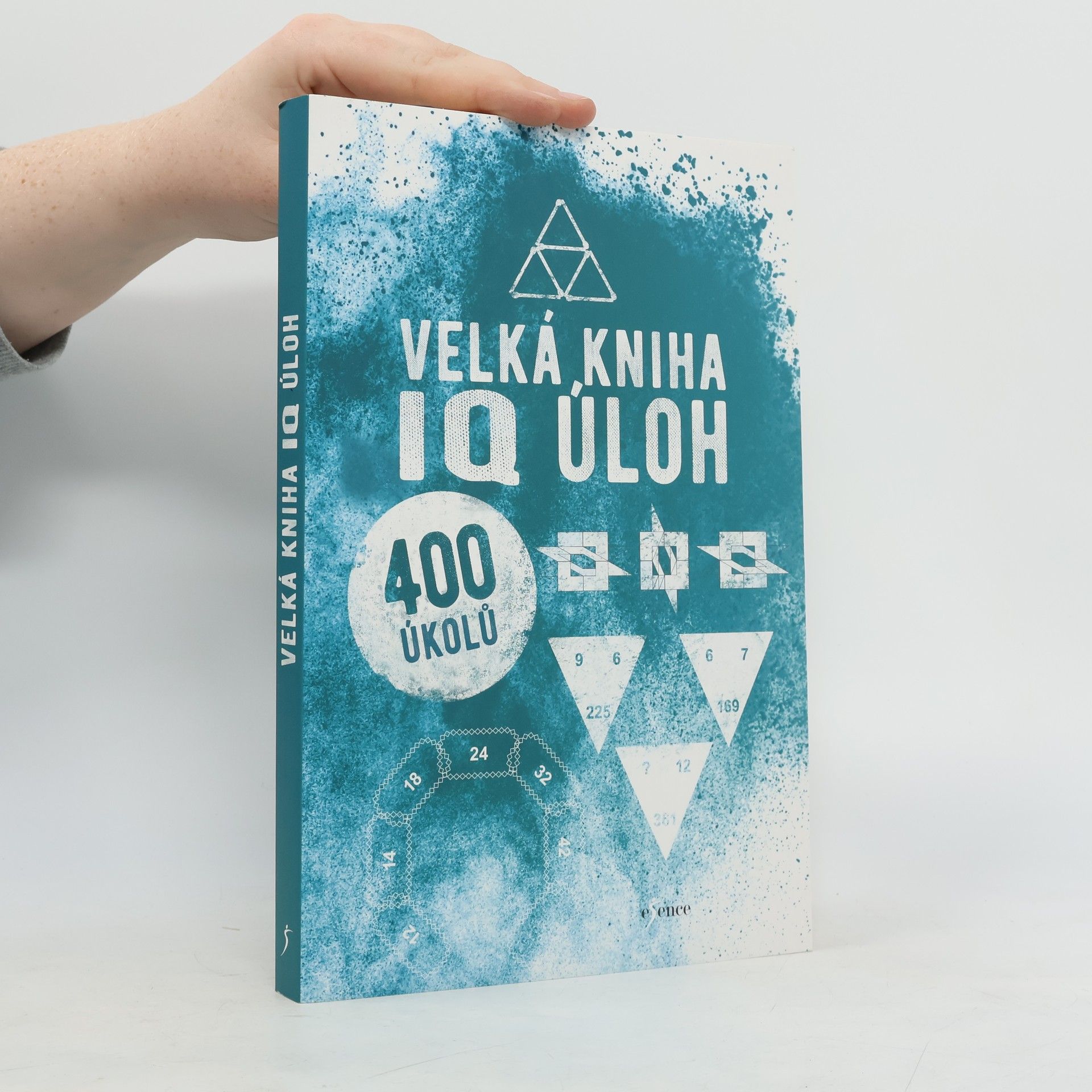 AA.VV. Velká kniha IQ úloh. 400 úkolů.