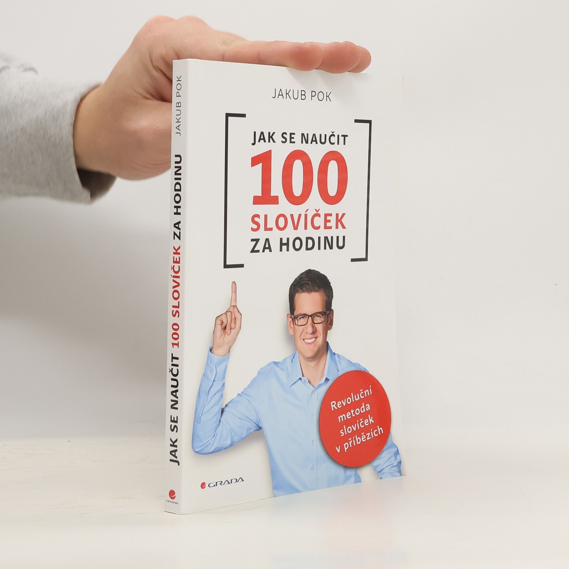 Jakub Pok Jak se naučit 100 slovíček za hodinu: revoluční metoda slovíček v příbězích