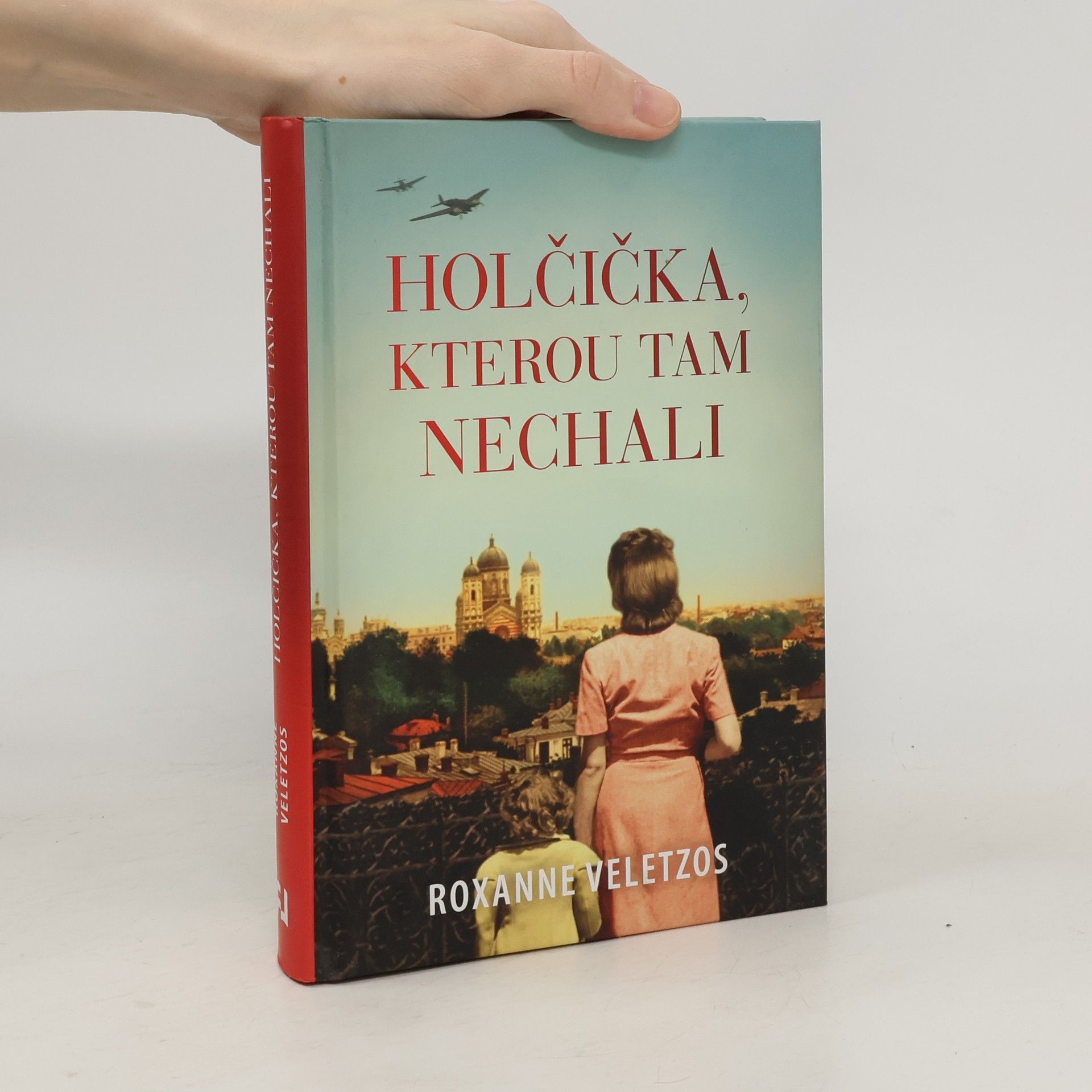 Roxanne Veletzos Holčička, kterou tam nechali