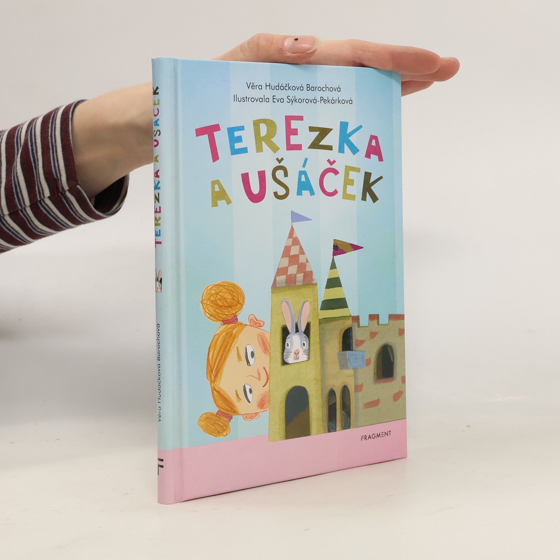 Věra Hudáčková Barochová Terezka a ušáček