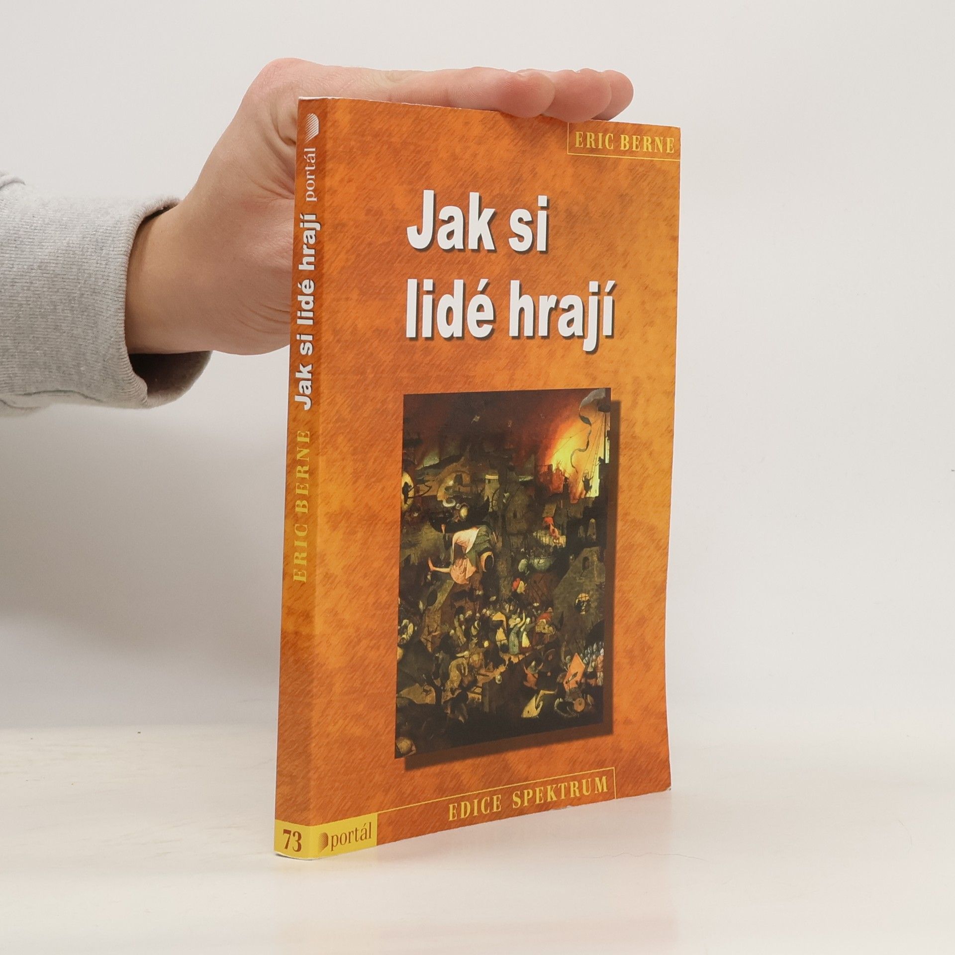 Eric Berne Jak si lidé hrají