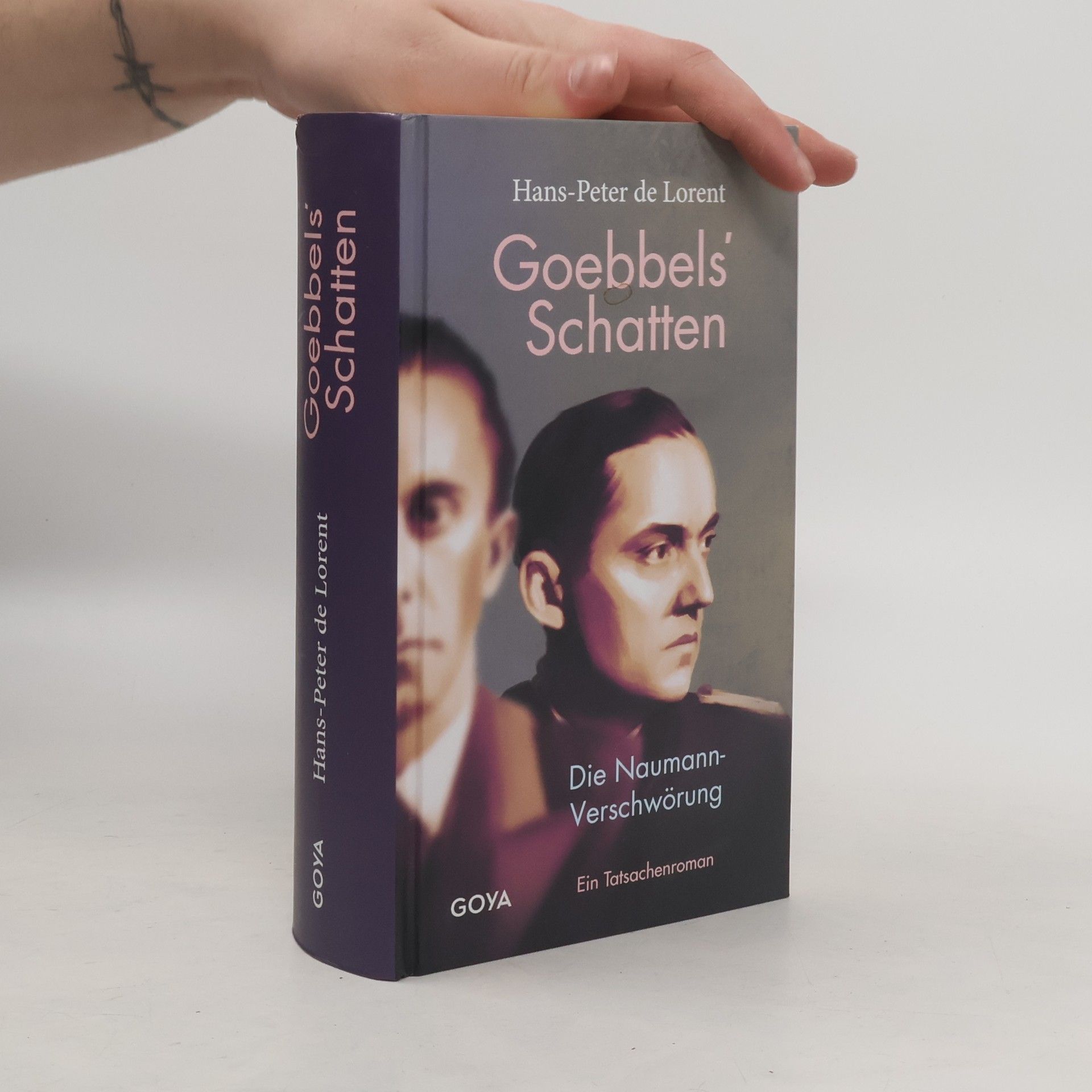 Hans-Peter Lorent Goebbels' Schatten