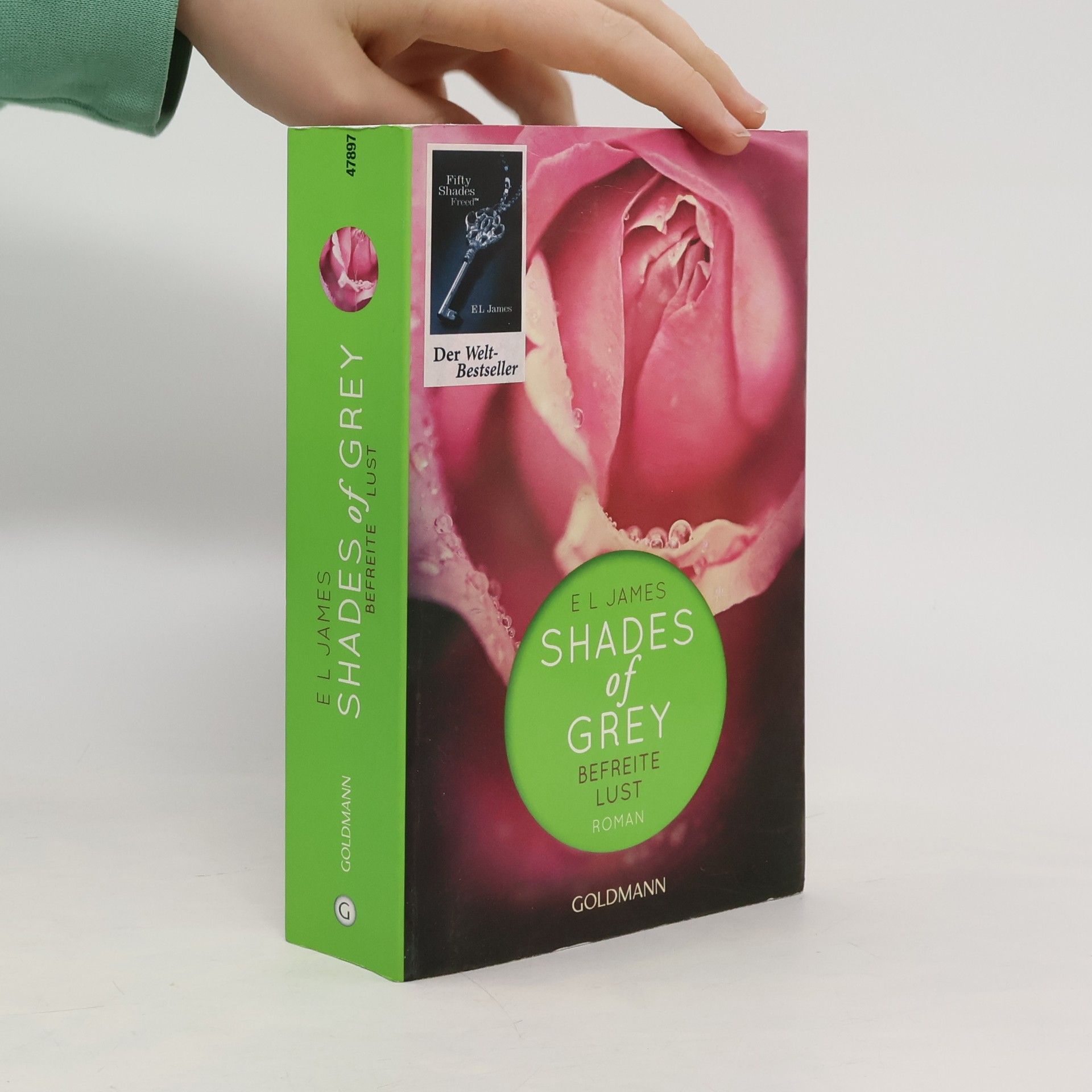 E. L. James Shades of Grey. Befreite Lust