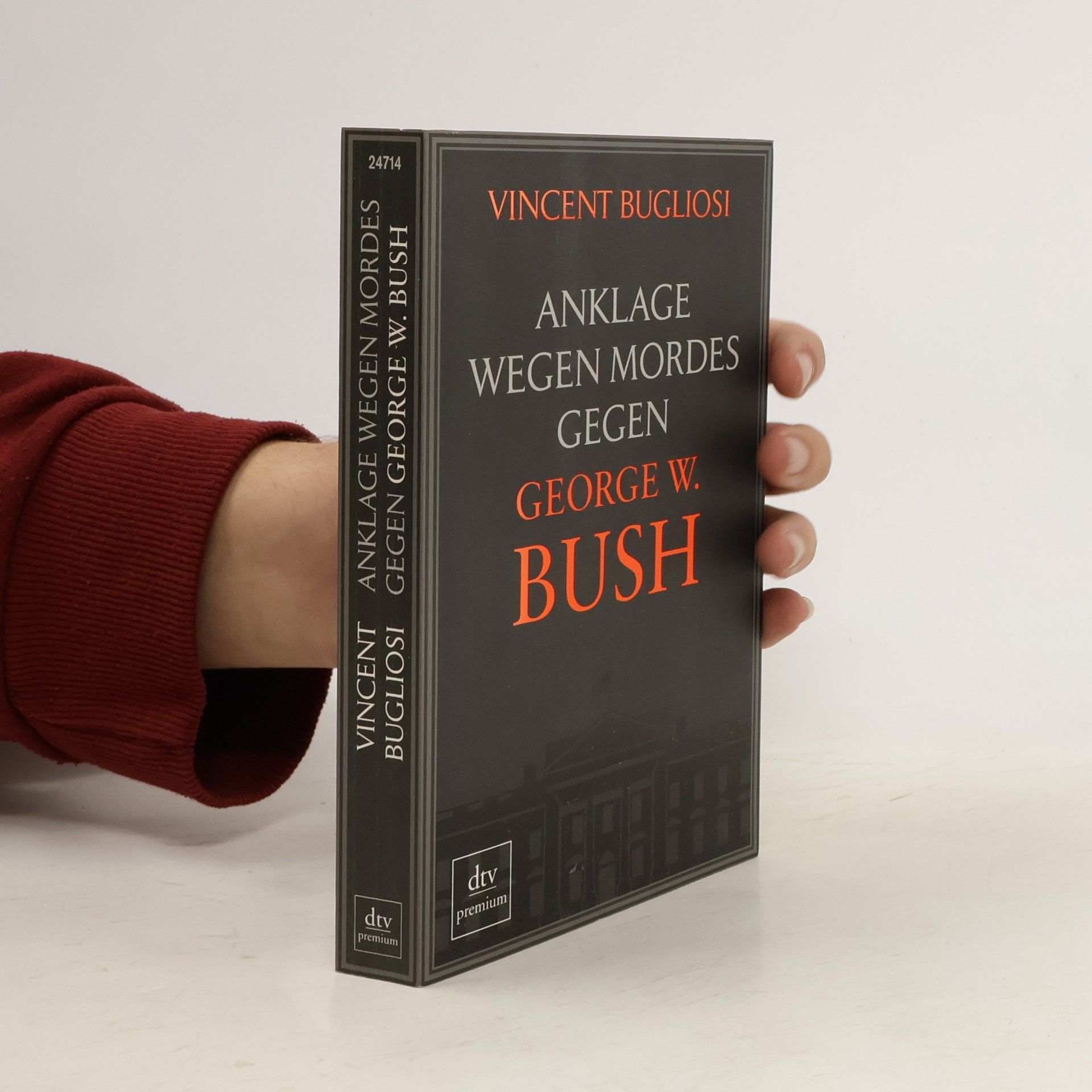 Vincent Bugliosi Anklage wegen Mordes gegen George W. Bush