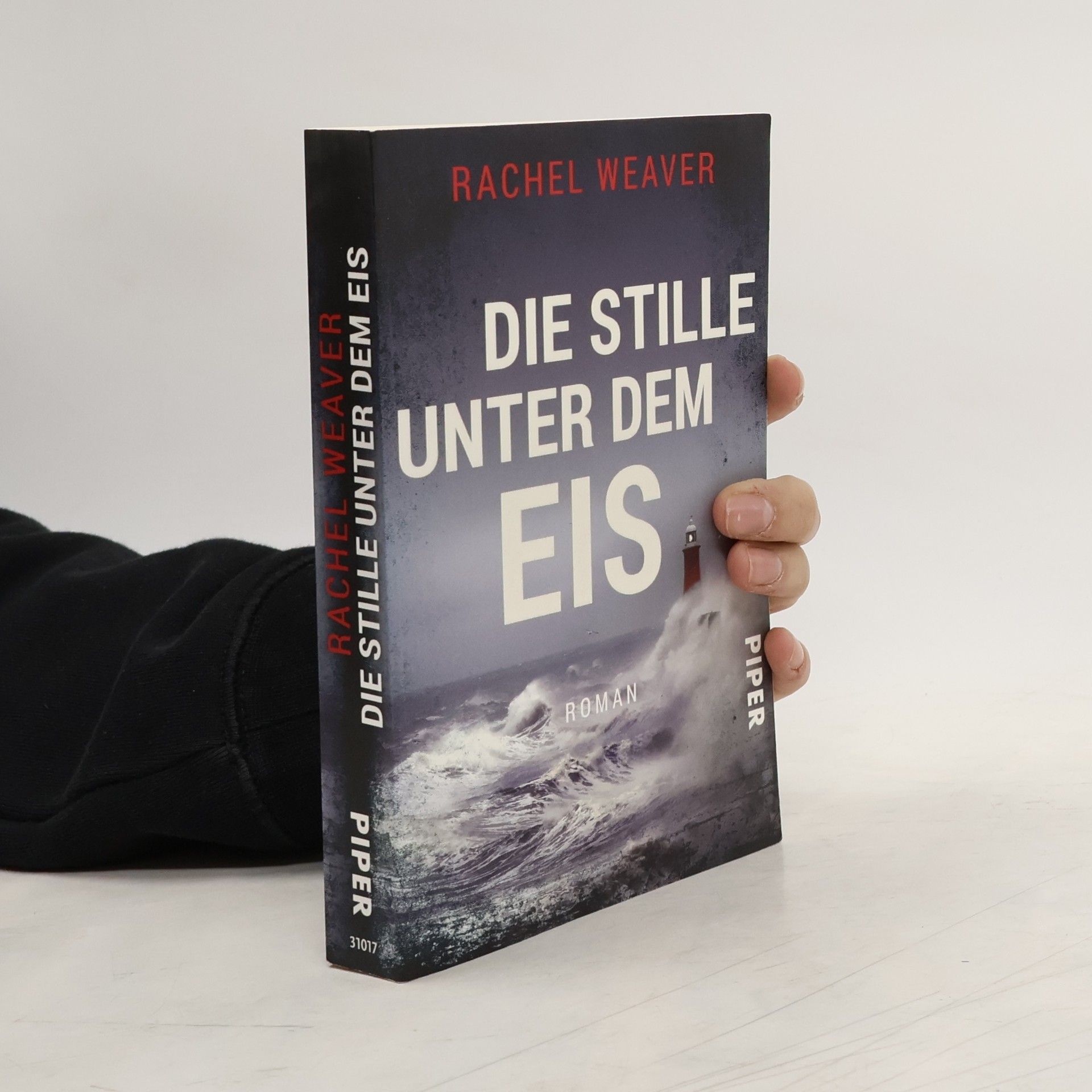 Rachel Weaver Die Stille unter dem Eis