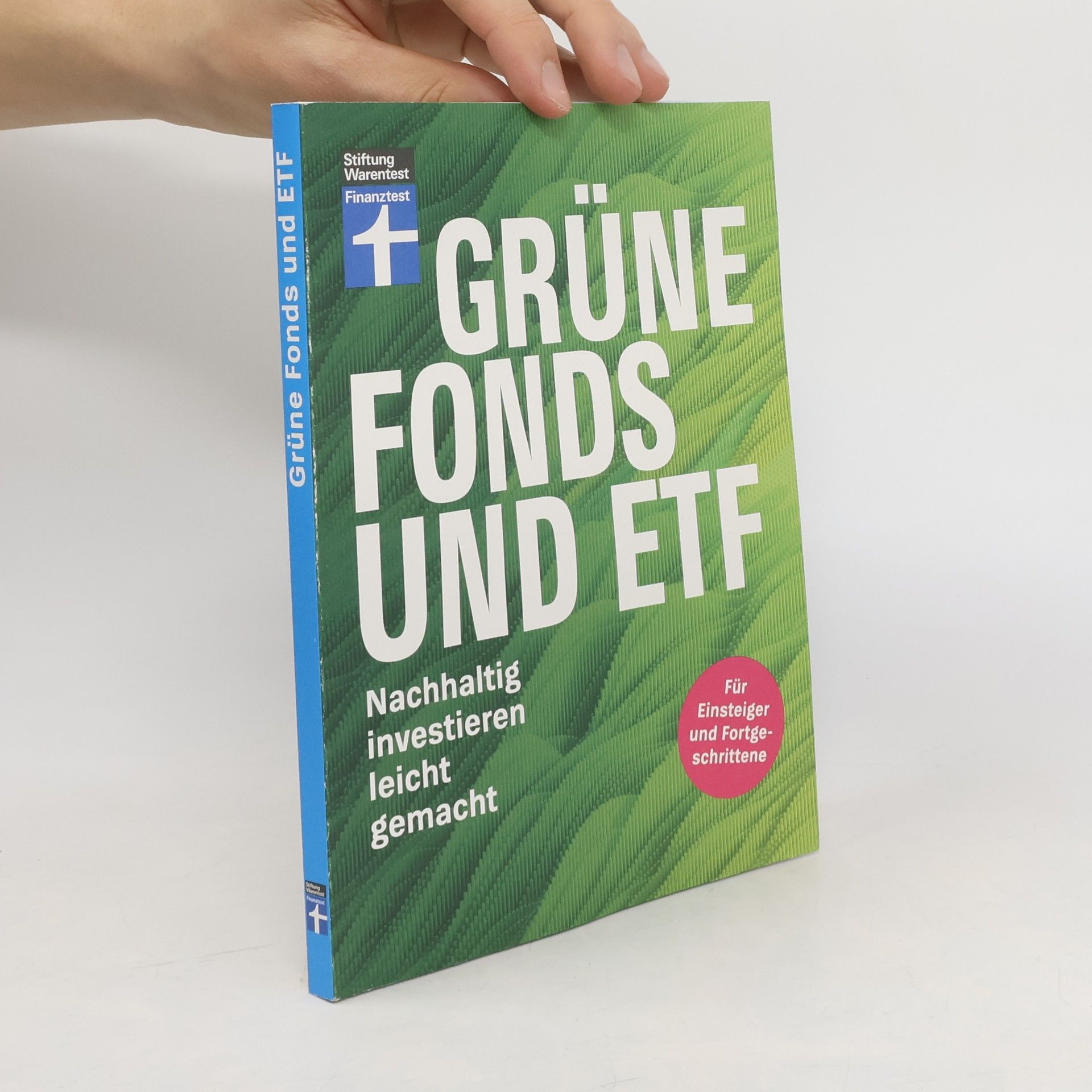 Olaf Wittrock Grüne Fonds und ETF. Nachhaltig investieren leicht gemacht