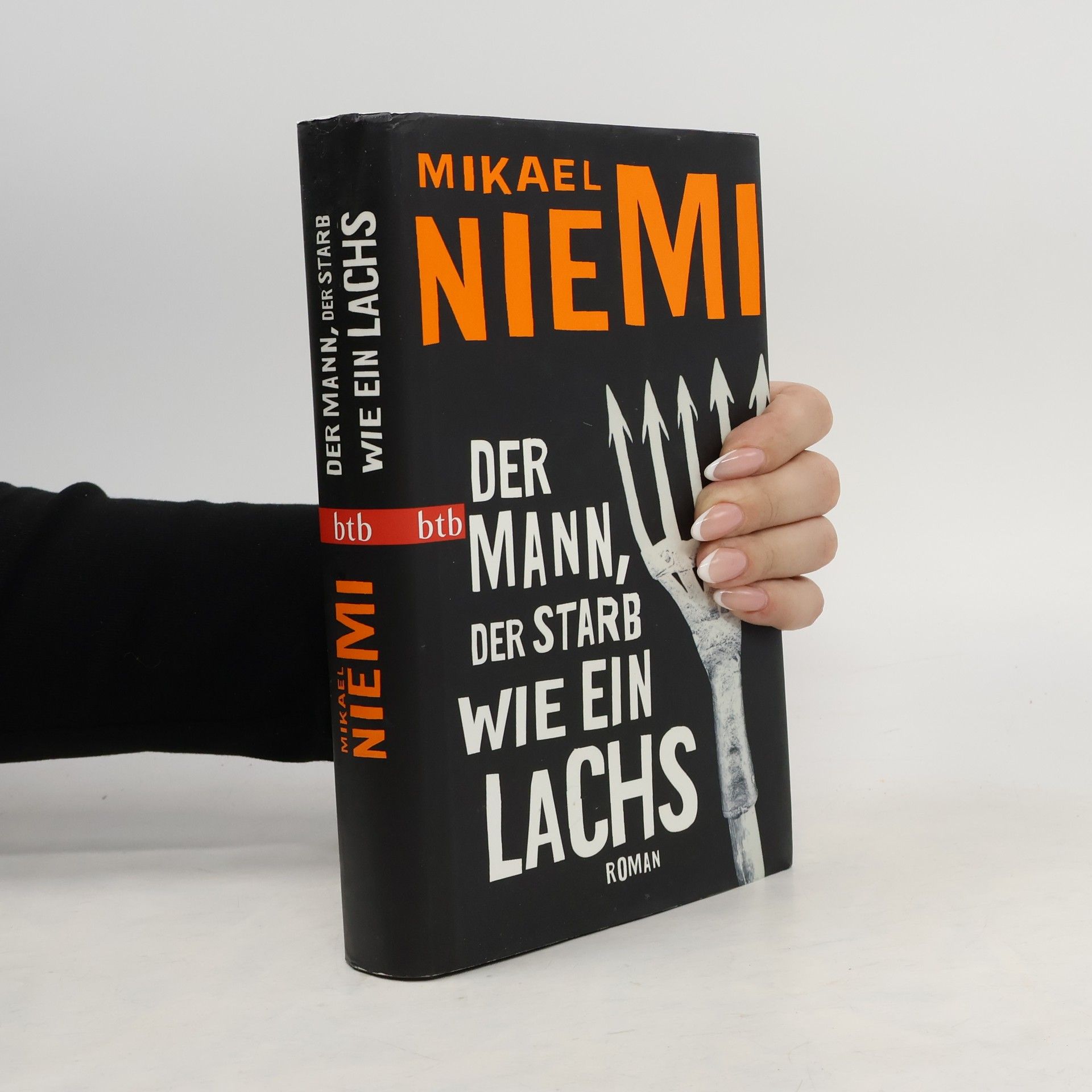 Mikael Niemi Der Mann, der starb wie ein Lachs