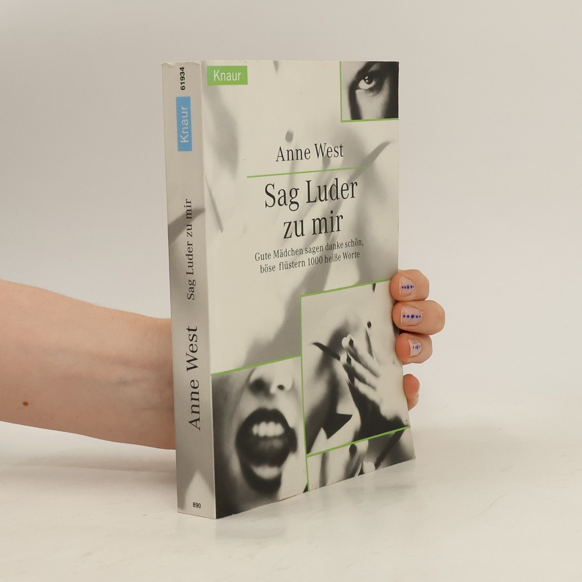 Anne West Sag Luder zu mir