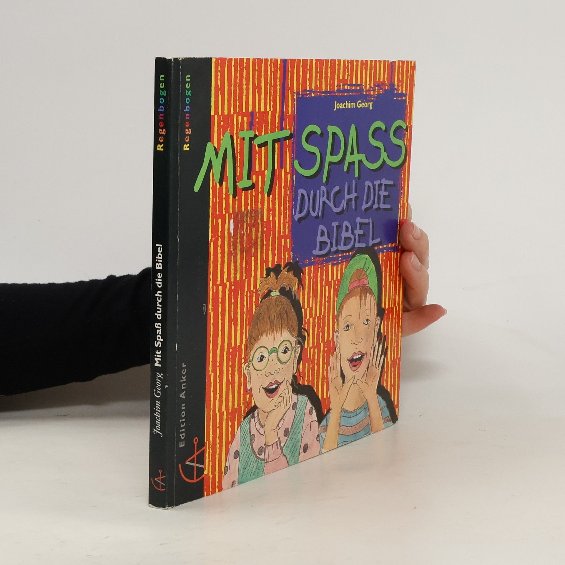 Joachim Georg Mit Spaß durch die Bibel.