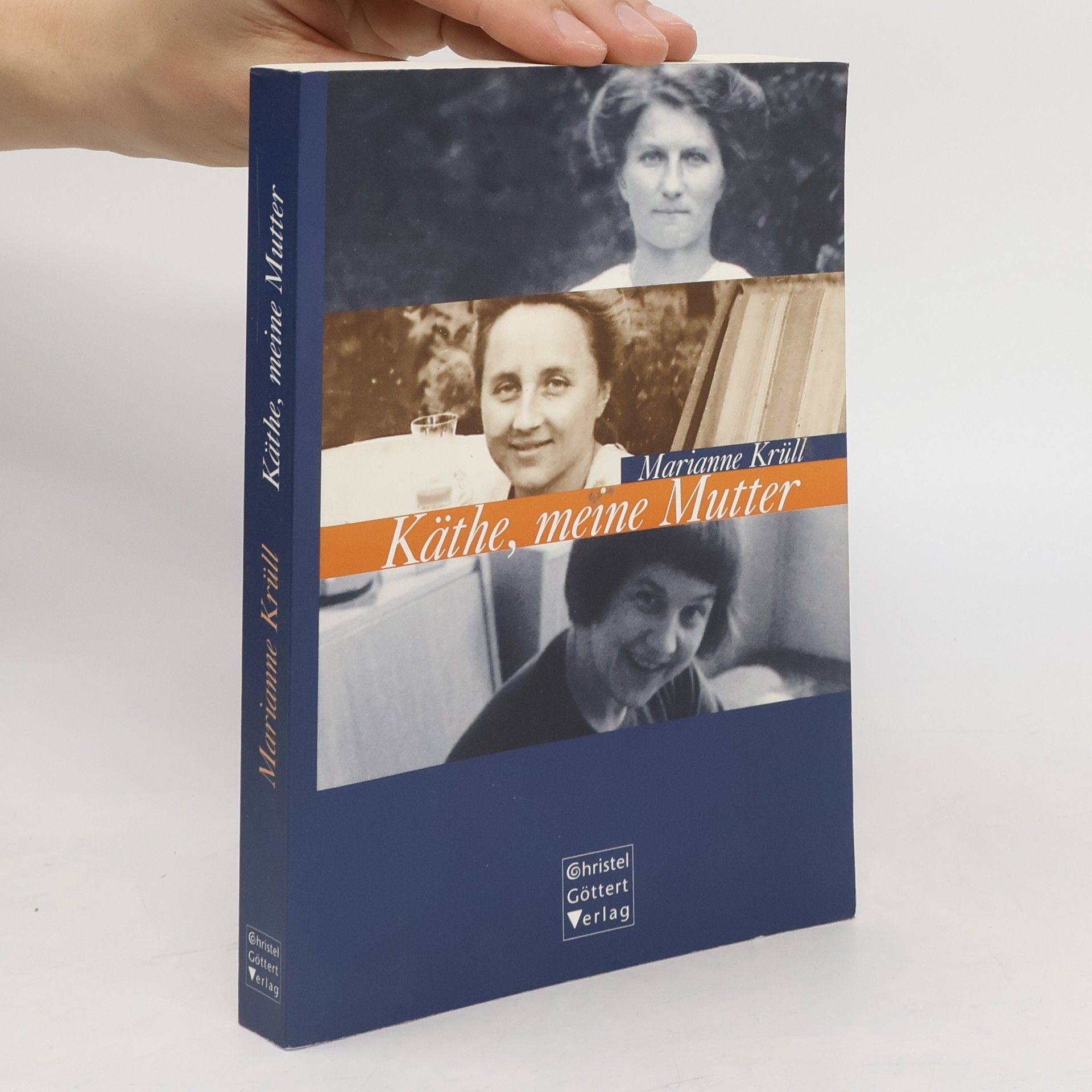 Käthe, meine Mutter