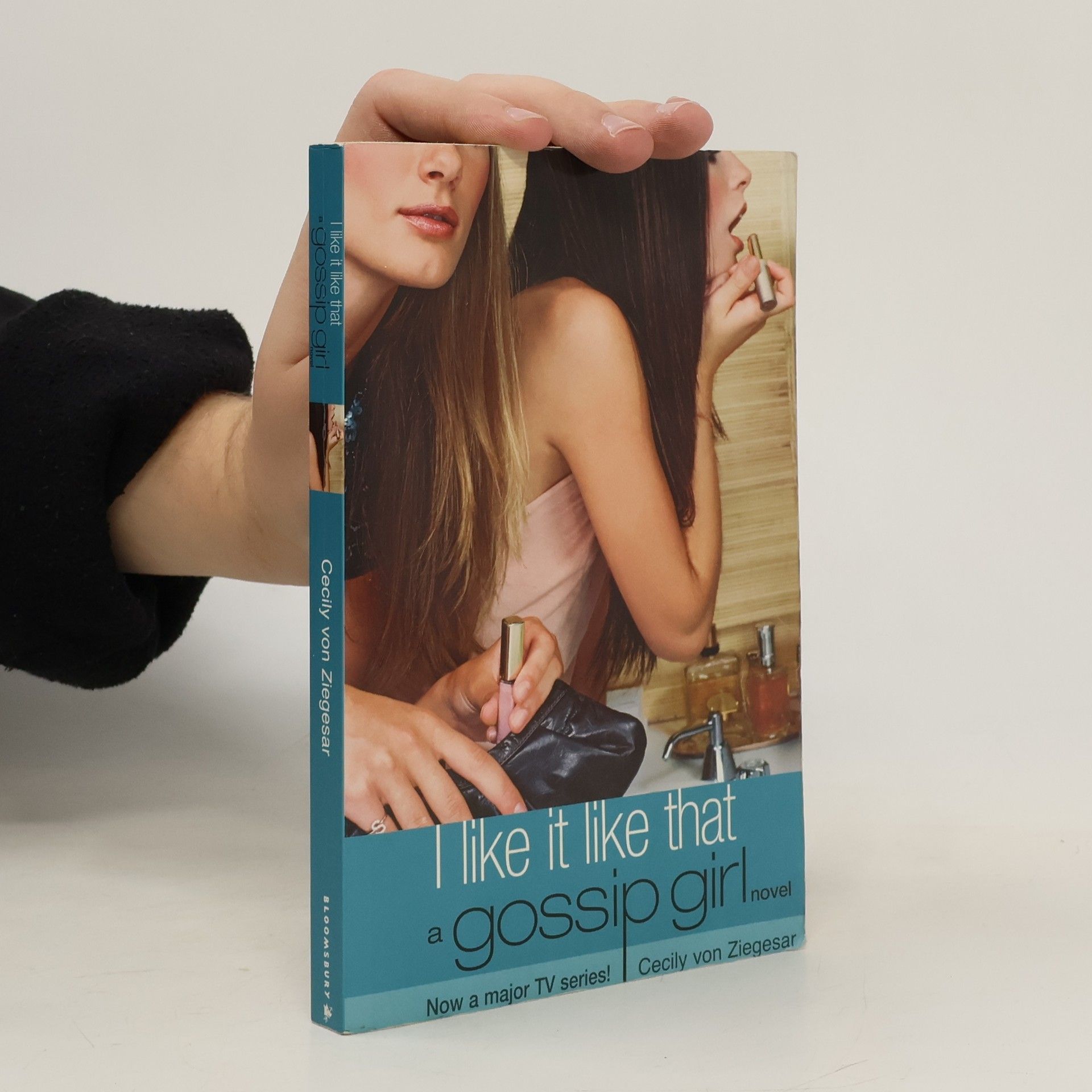 Cecily Von Ziegesar I like it like that