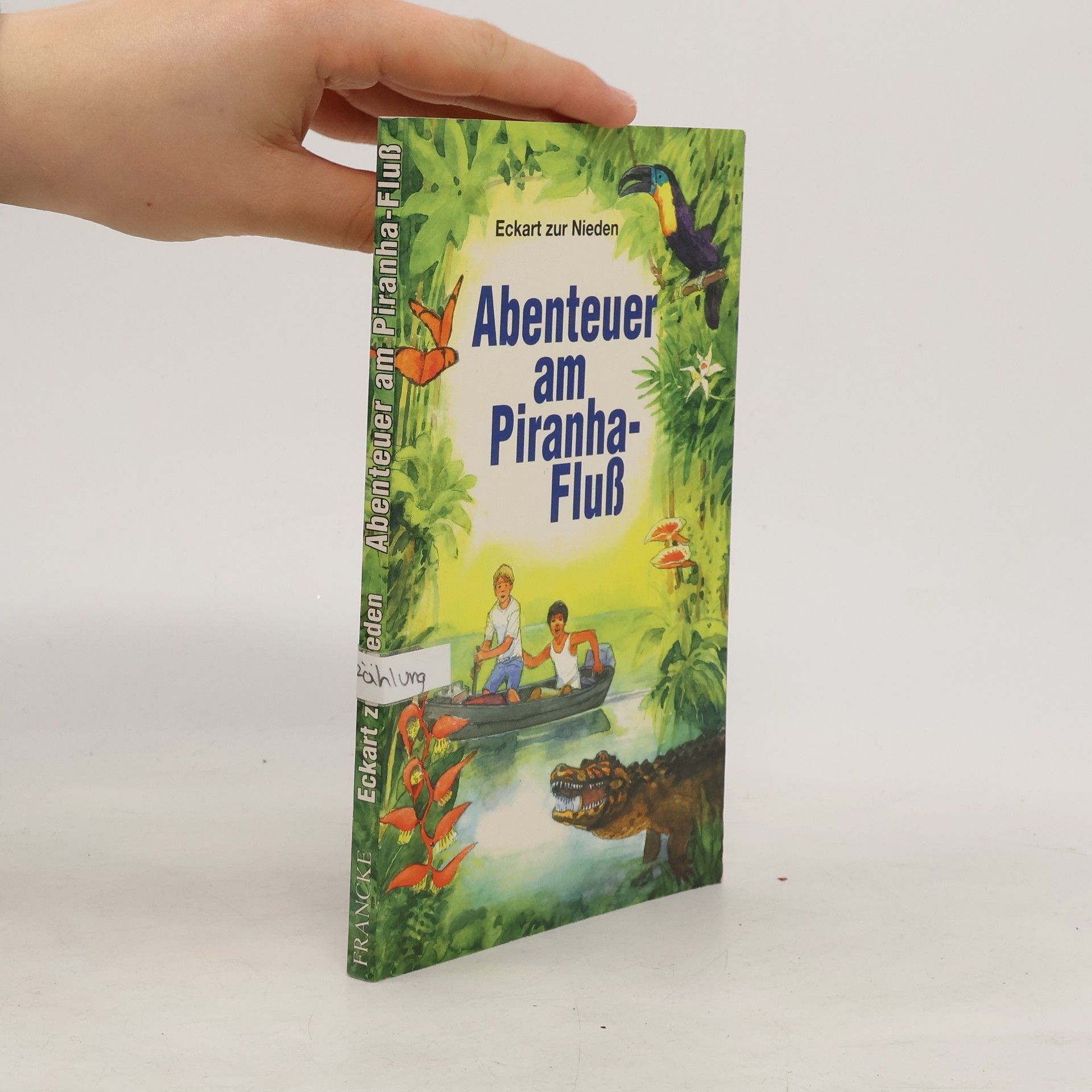 Eckart Zur Nieden Abenteuer am Piranha-Fluss