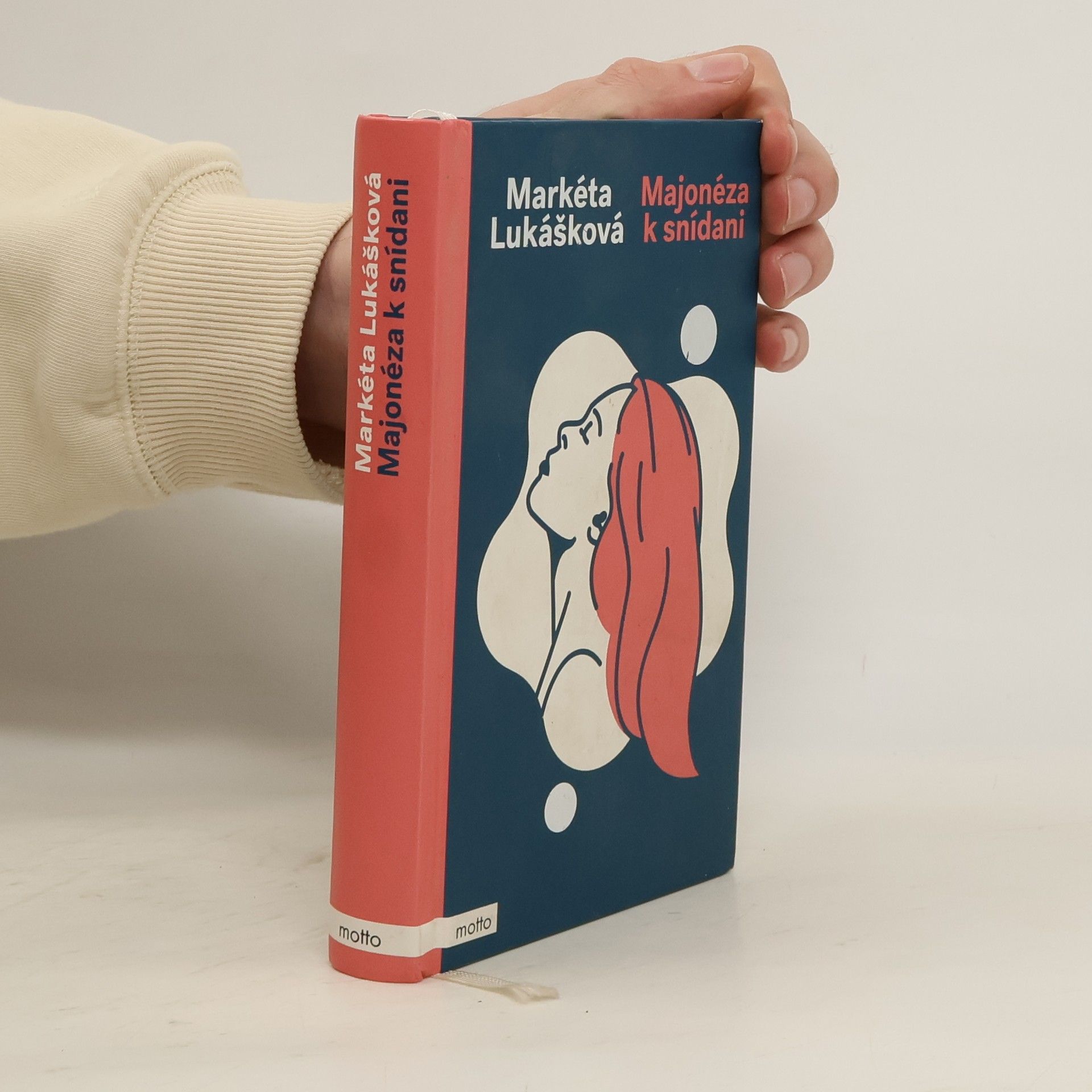 Markéta Lukášková Majonéza k snídani