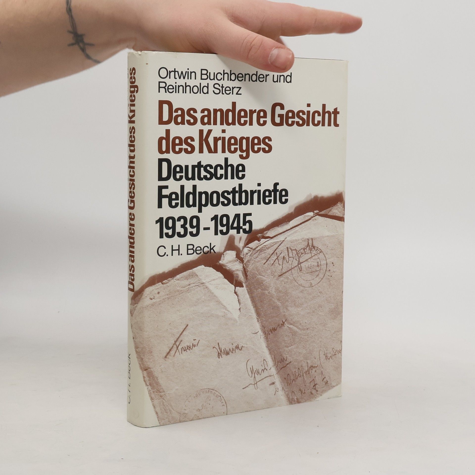 Ortwin Buchbender Das andere Gesicht des Krieges