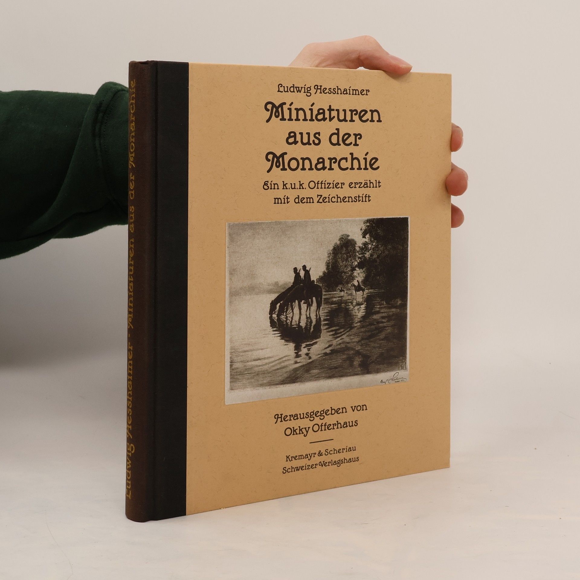 Ludwig Hesshaimer Miniaturen aus der Monarchie