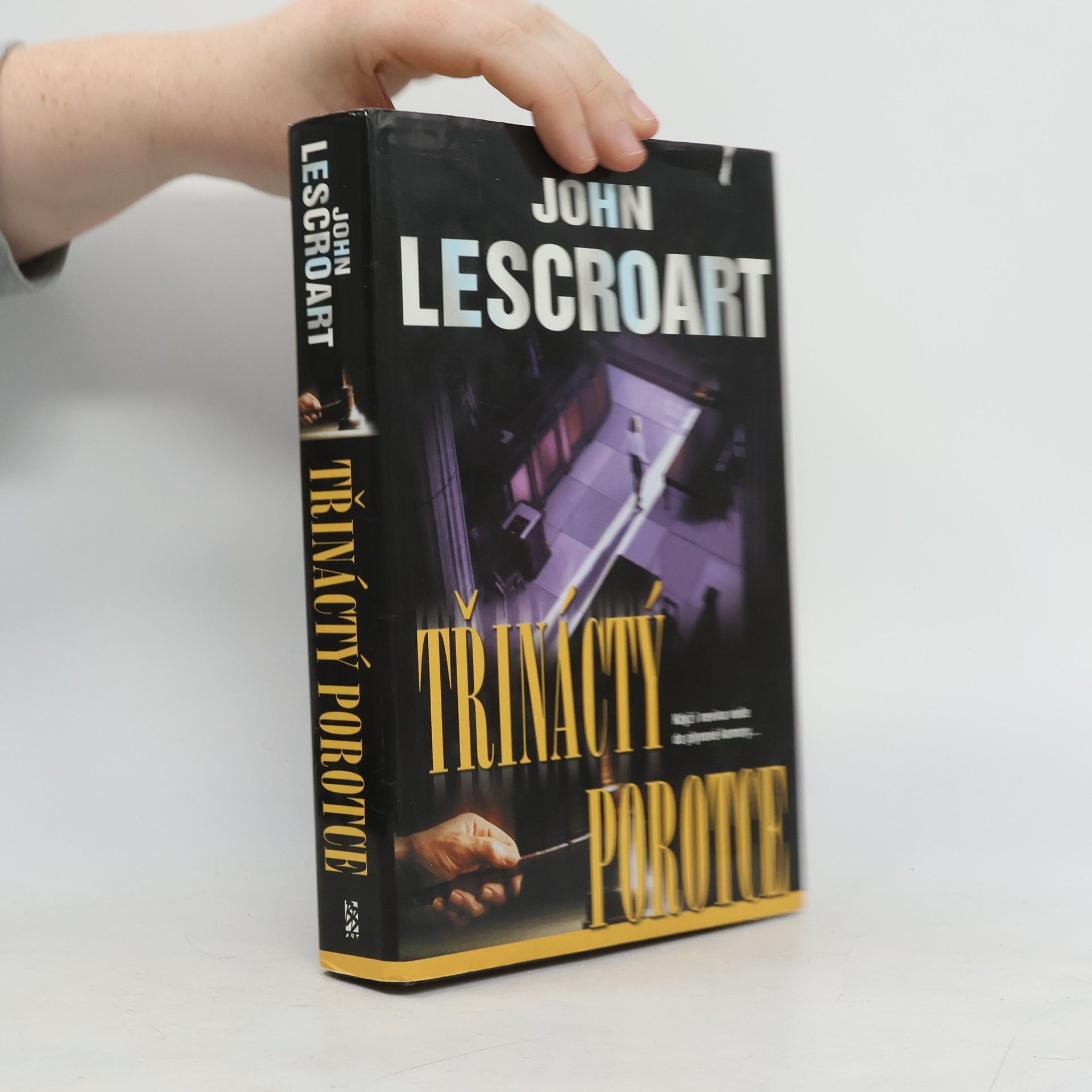 John T. Lescroart Třináctý porotce